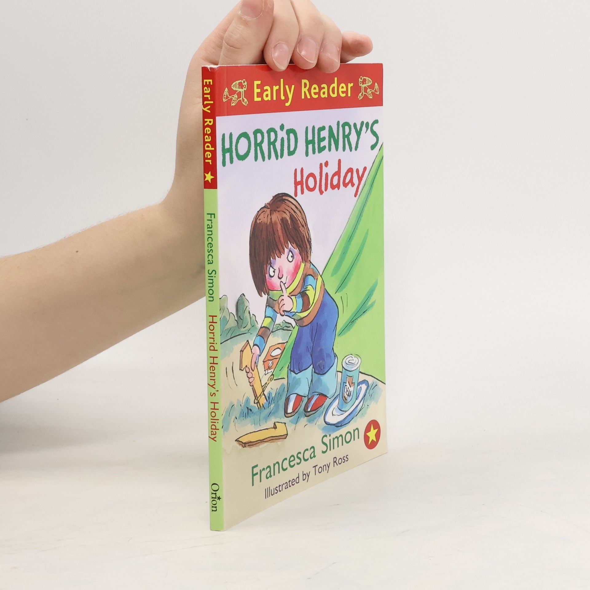 Francesca Simon Horrid Henry's Holiday