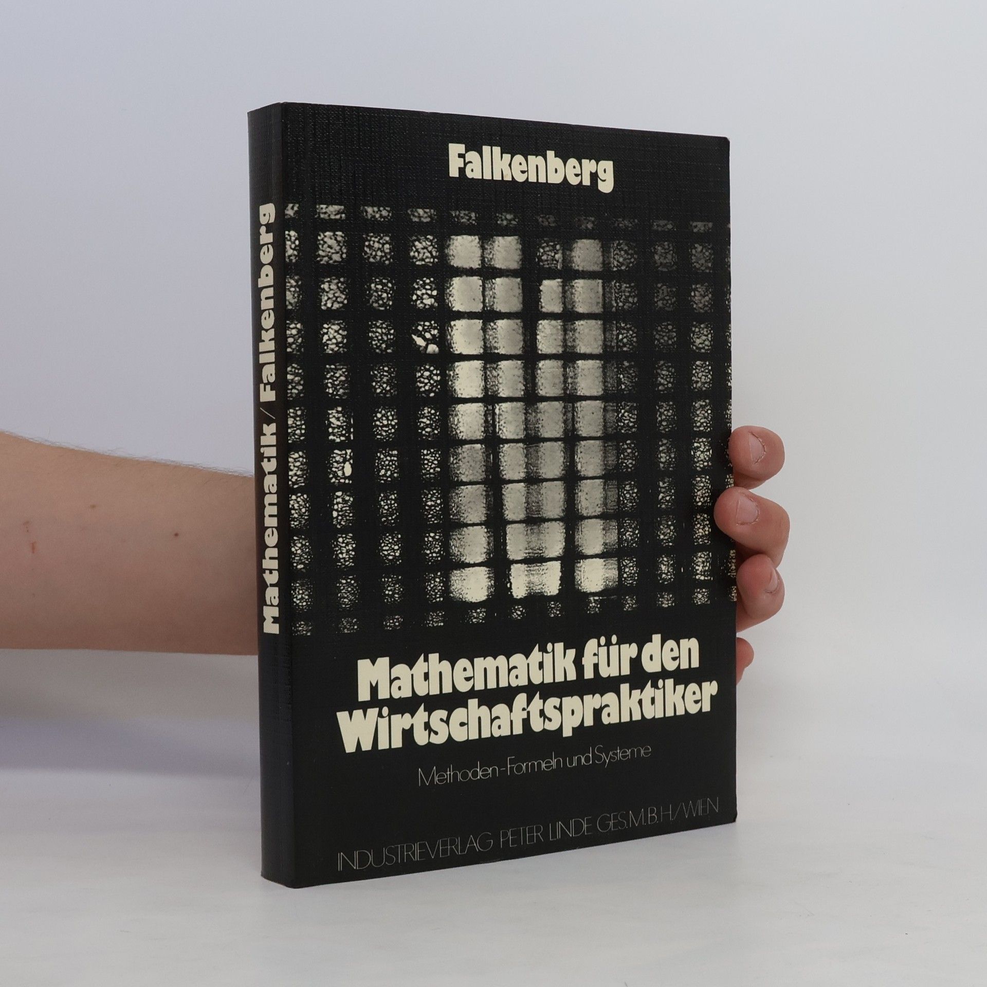 Herbert Falkenberg Mathematik für den Wirtschaftspraktiker