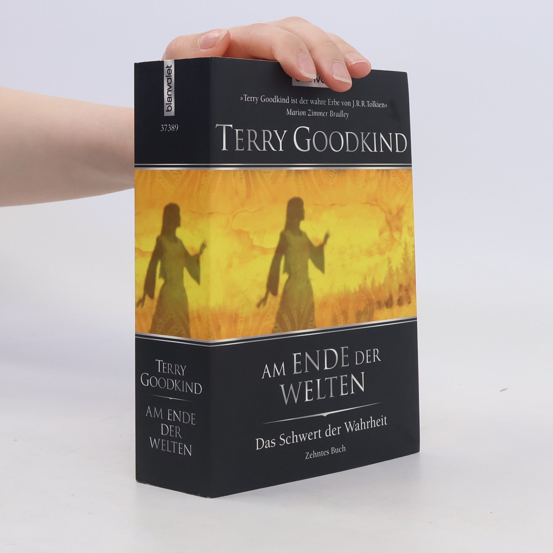 Terry Goodkind Das Schwert der Wahrheit. Am Ende der Welten