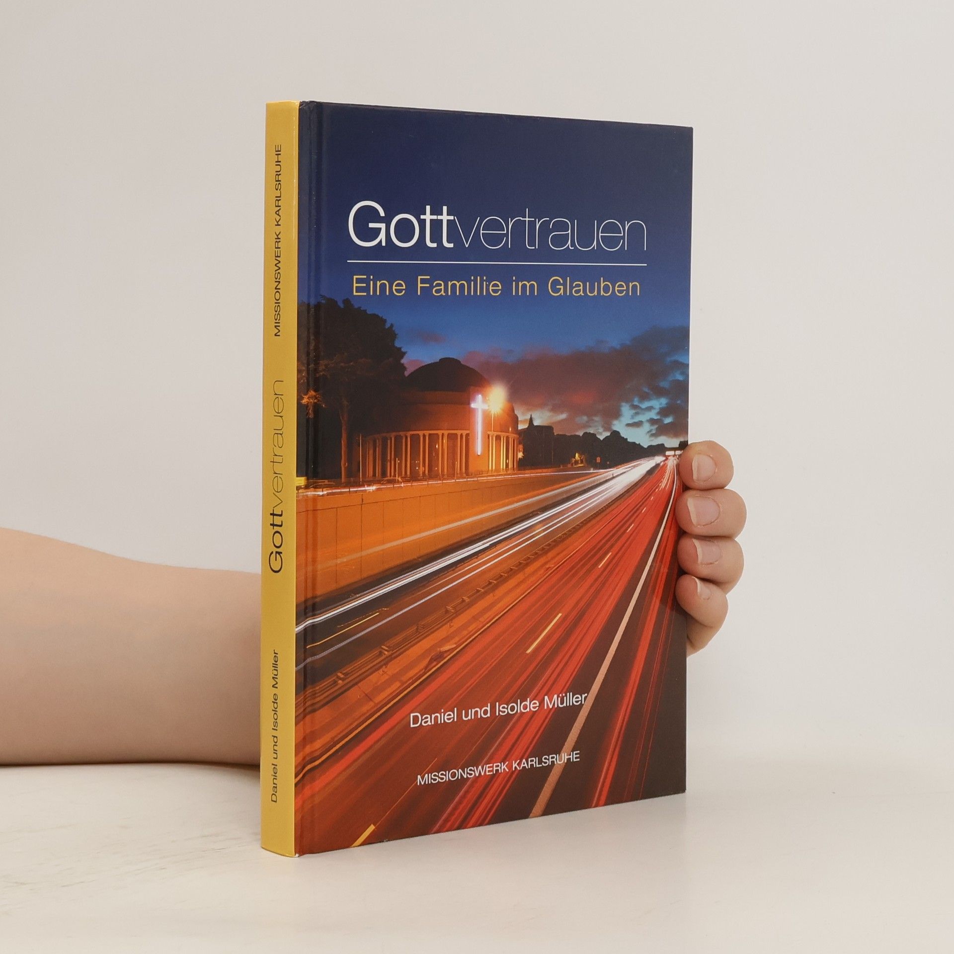 Daniel Müller Gottvertrauen
