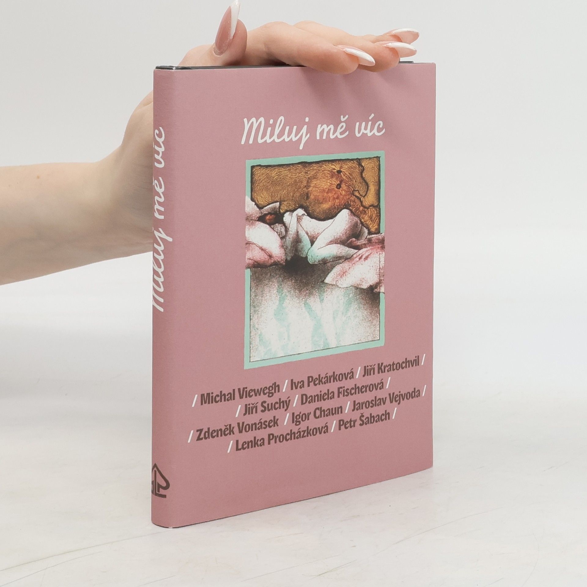Michal Viewegh Miluj mě víc