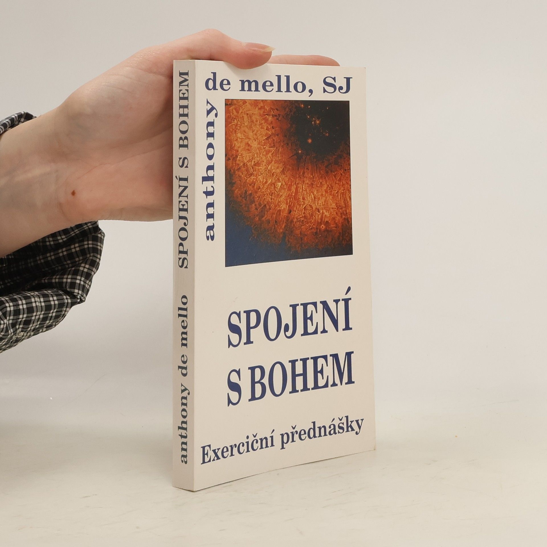Anthony de Mello Spojení s Bohem : exerciční promluvy