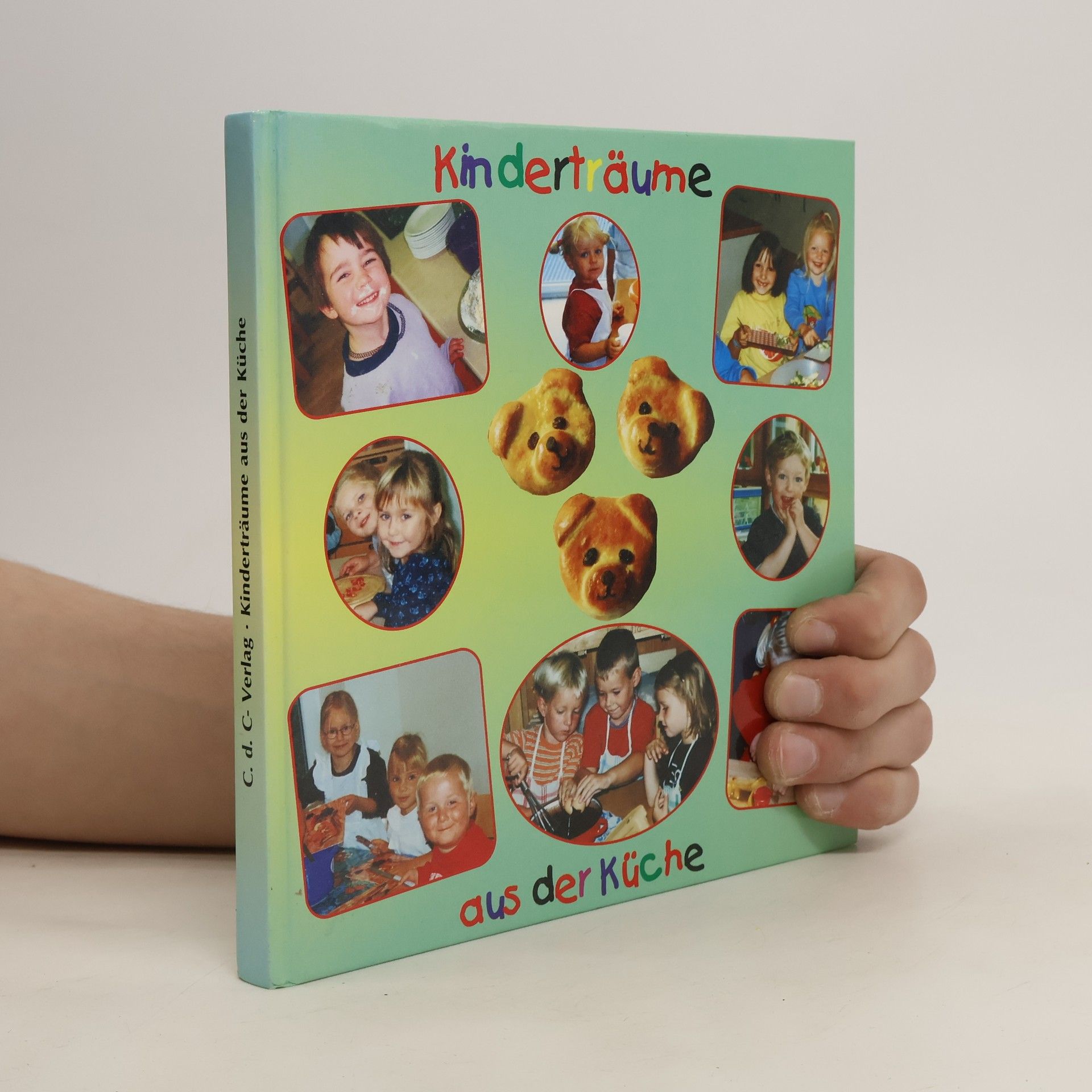 Autorenkollektiv Kinderträume aus der Küche