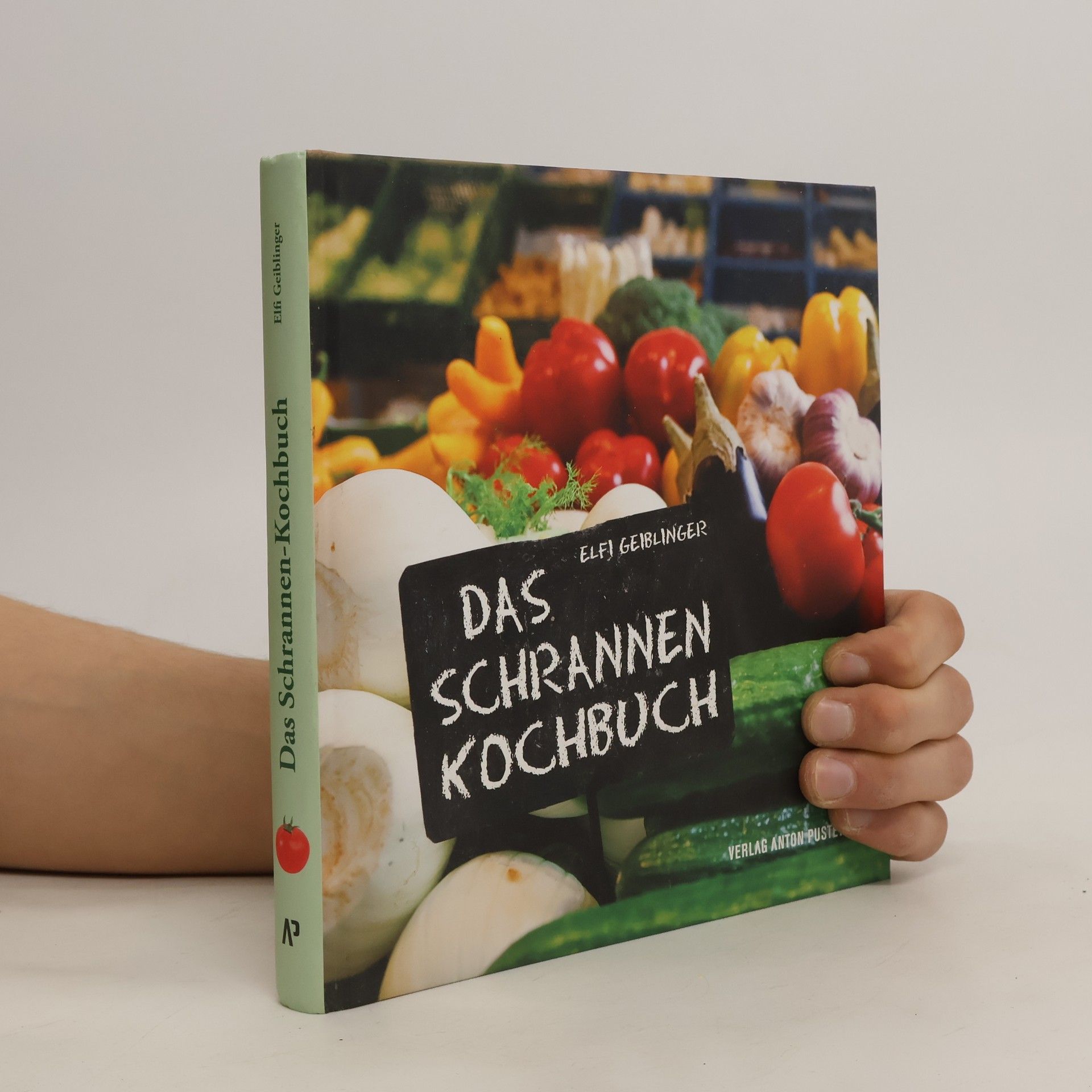 Elfi Geiblinger Das Schrannenkochbuch
