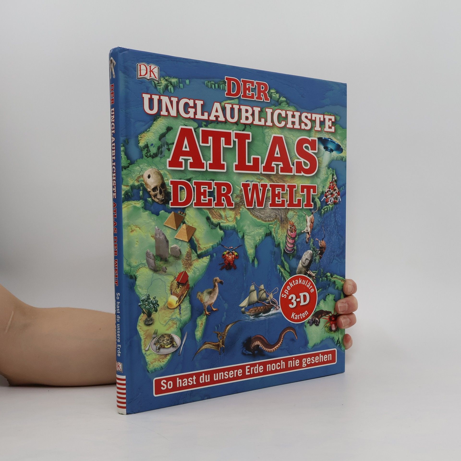 Collectif d'auteurs Der unglaublichste Atlas der Welt