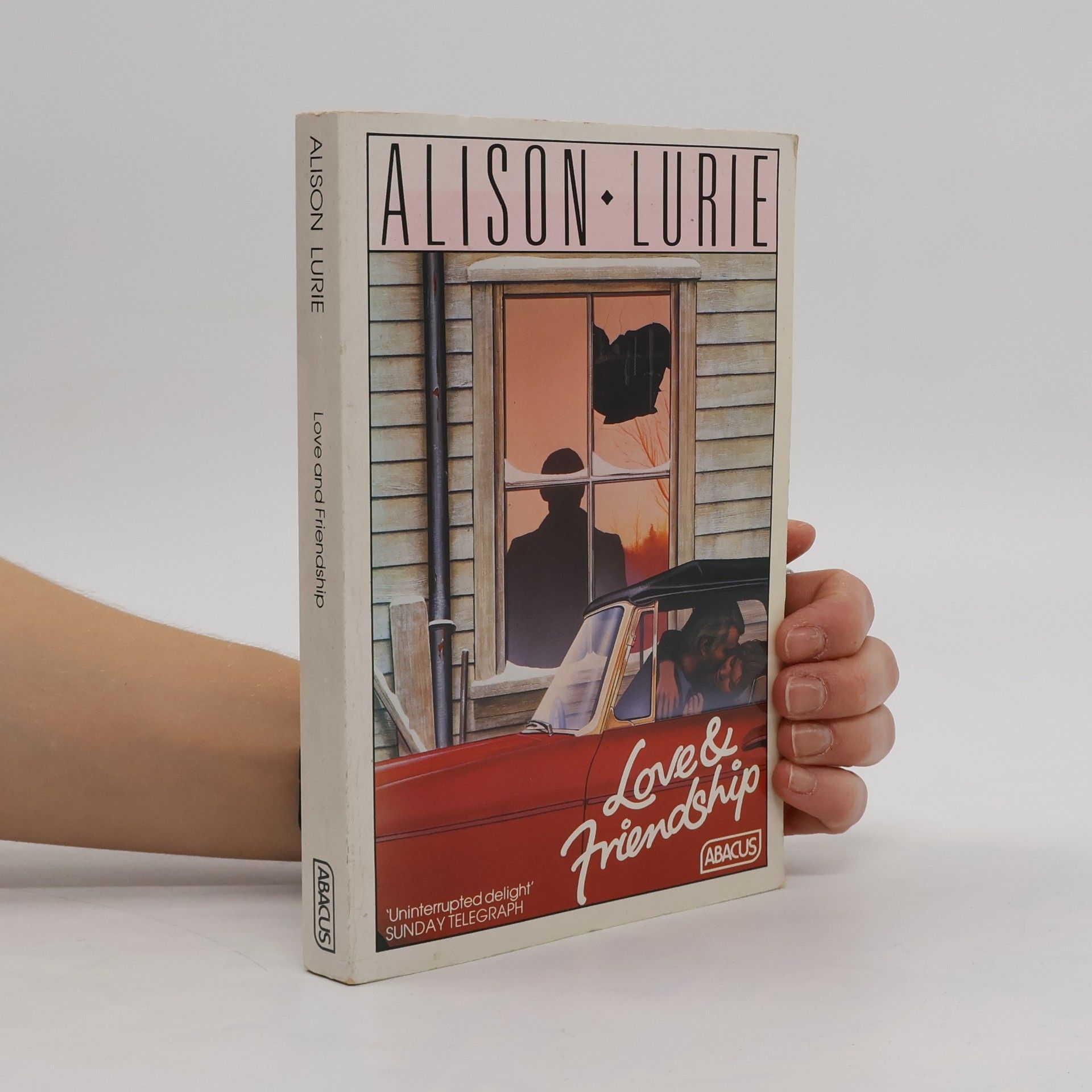 Alison Lurie Love and Friendship