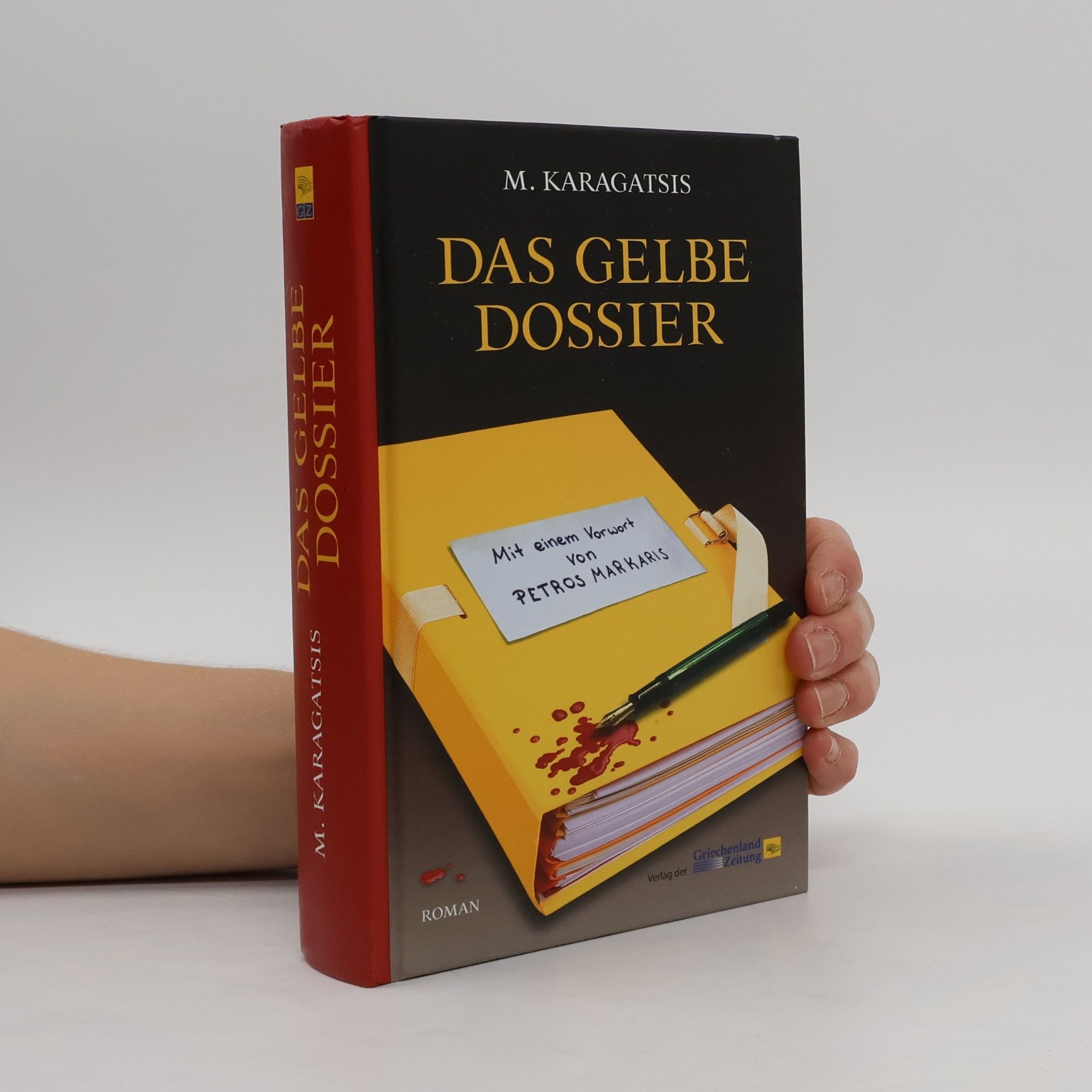 M. Karagatsēs Das gelbe Dossier