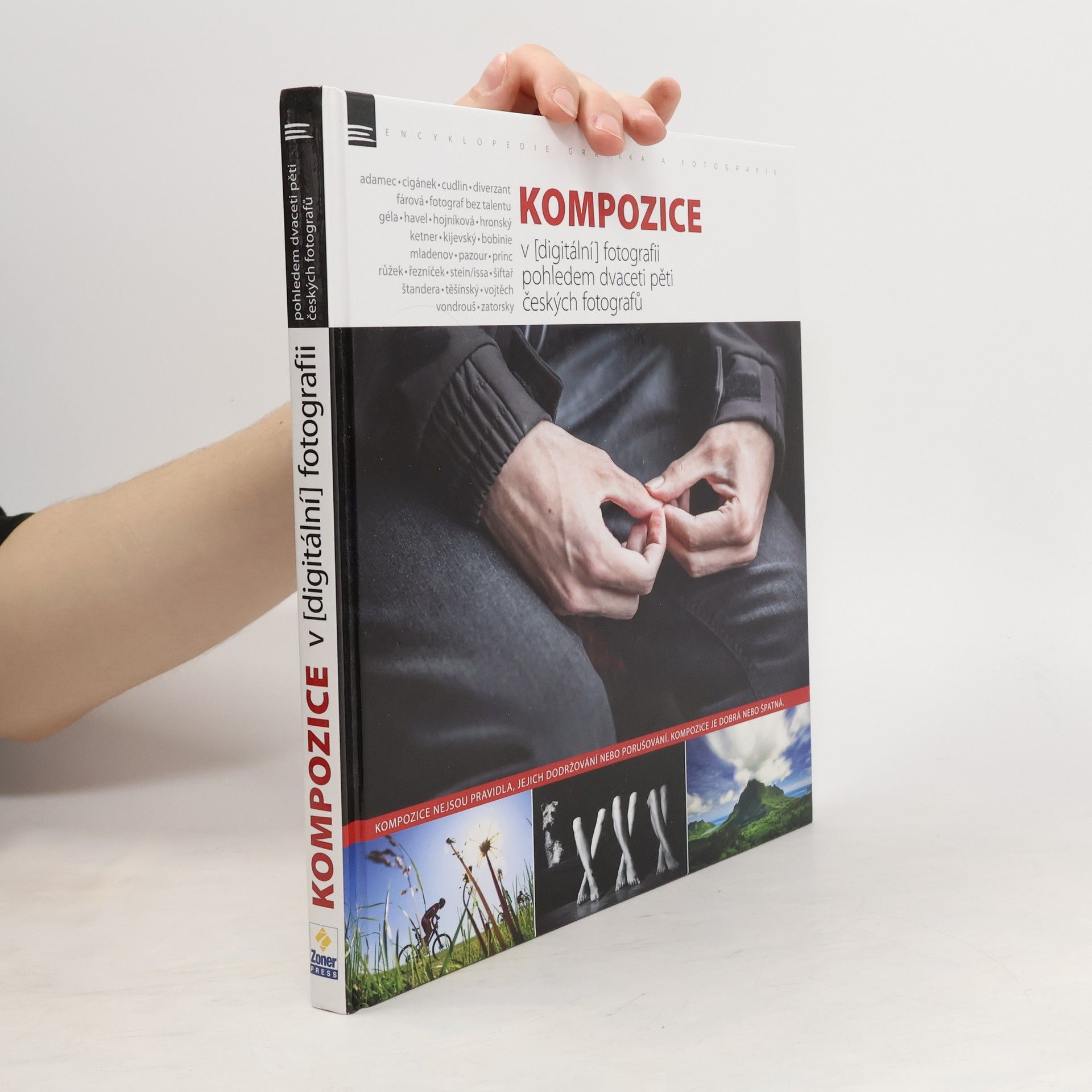 Autorenkollektiv Kompozice v [digitální] fotografii pohledem dvaceti pěti českých fotografů