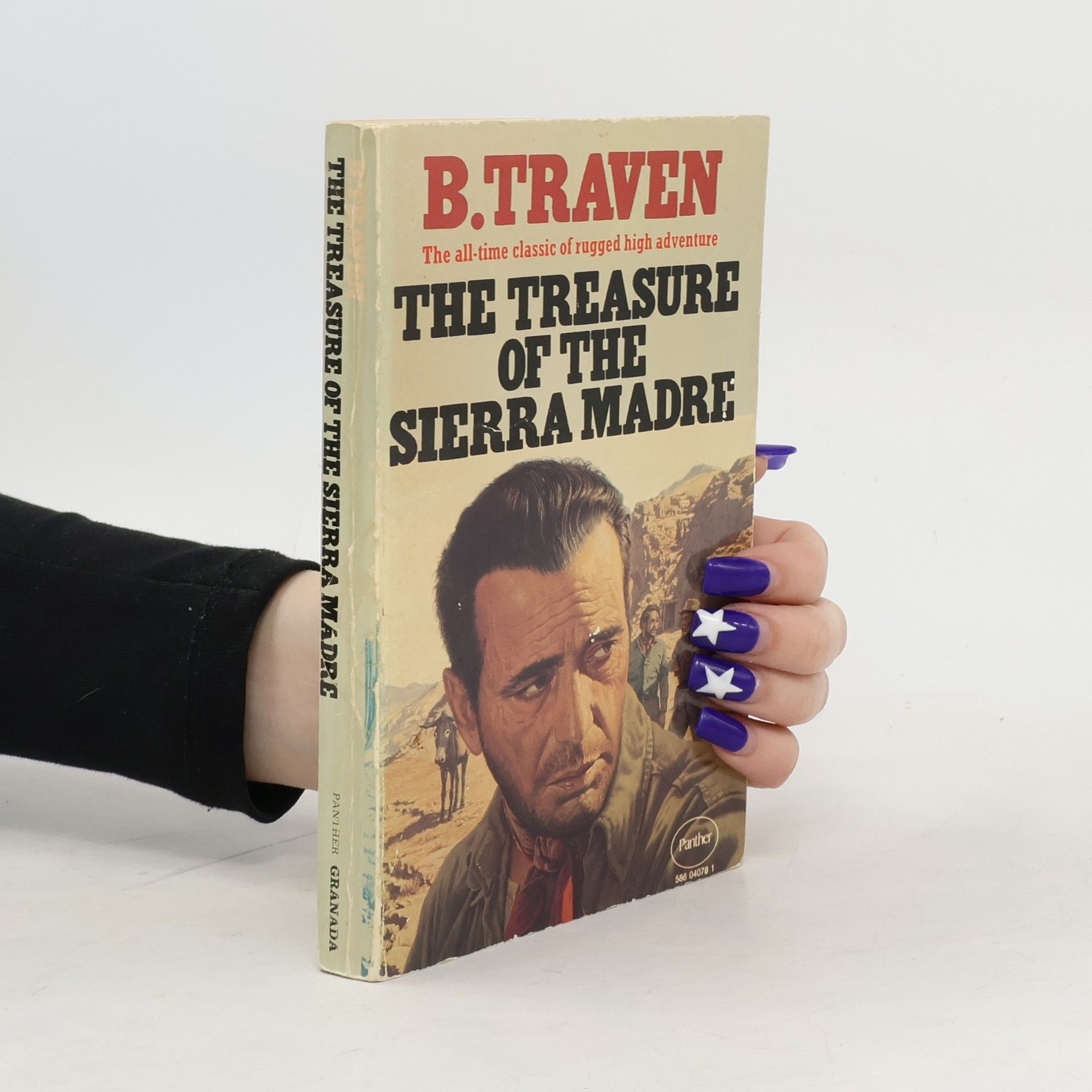 B. Traven The Treasure of the Sierra Madre