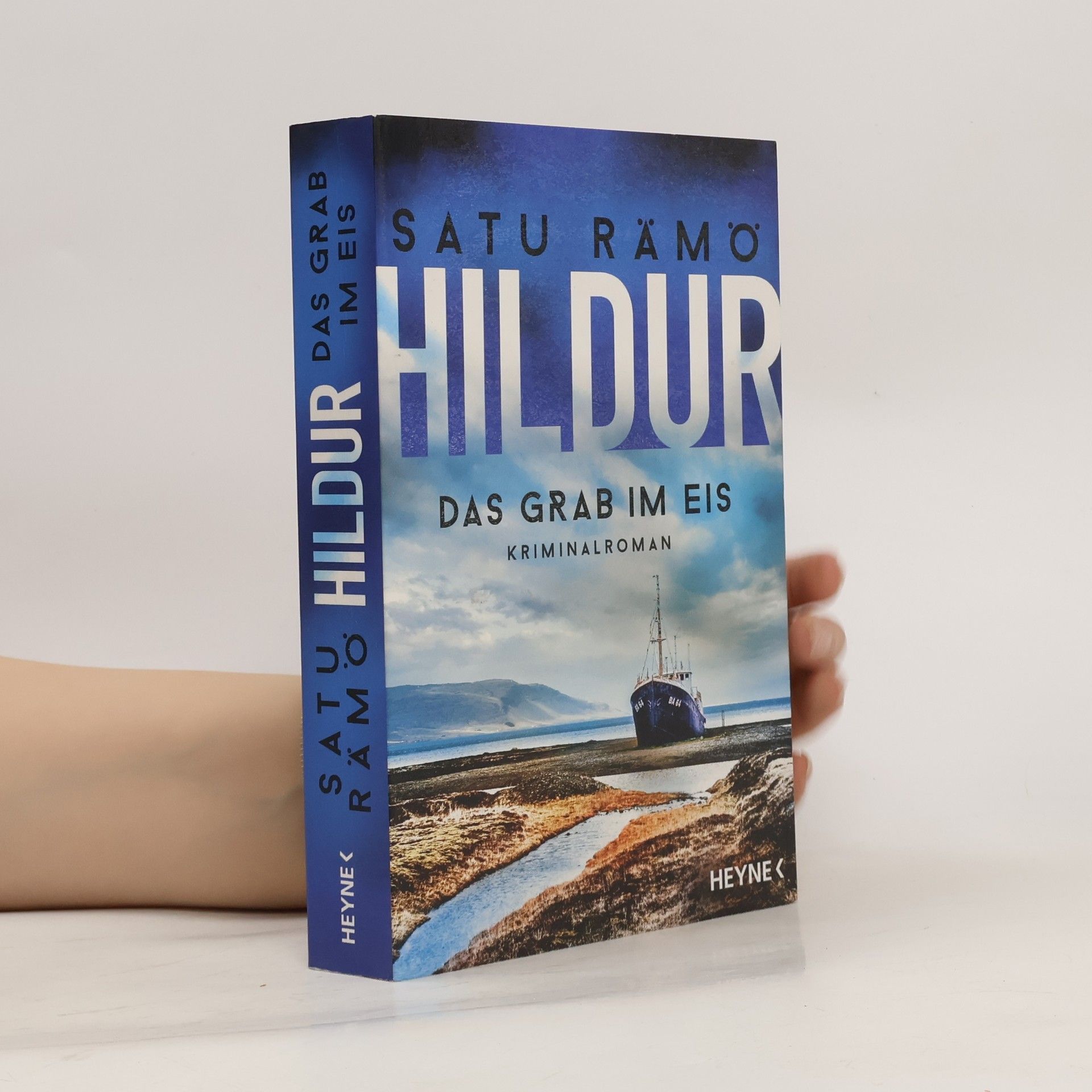 Satu Rämö Hildur - Das Grab im Eis