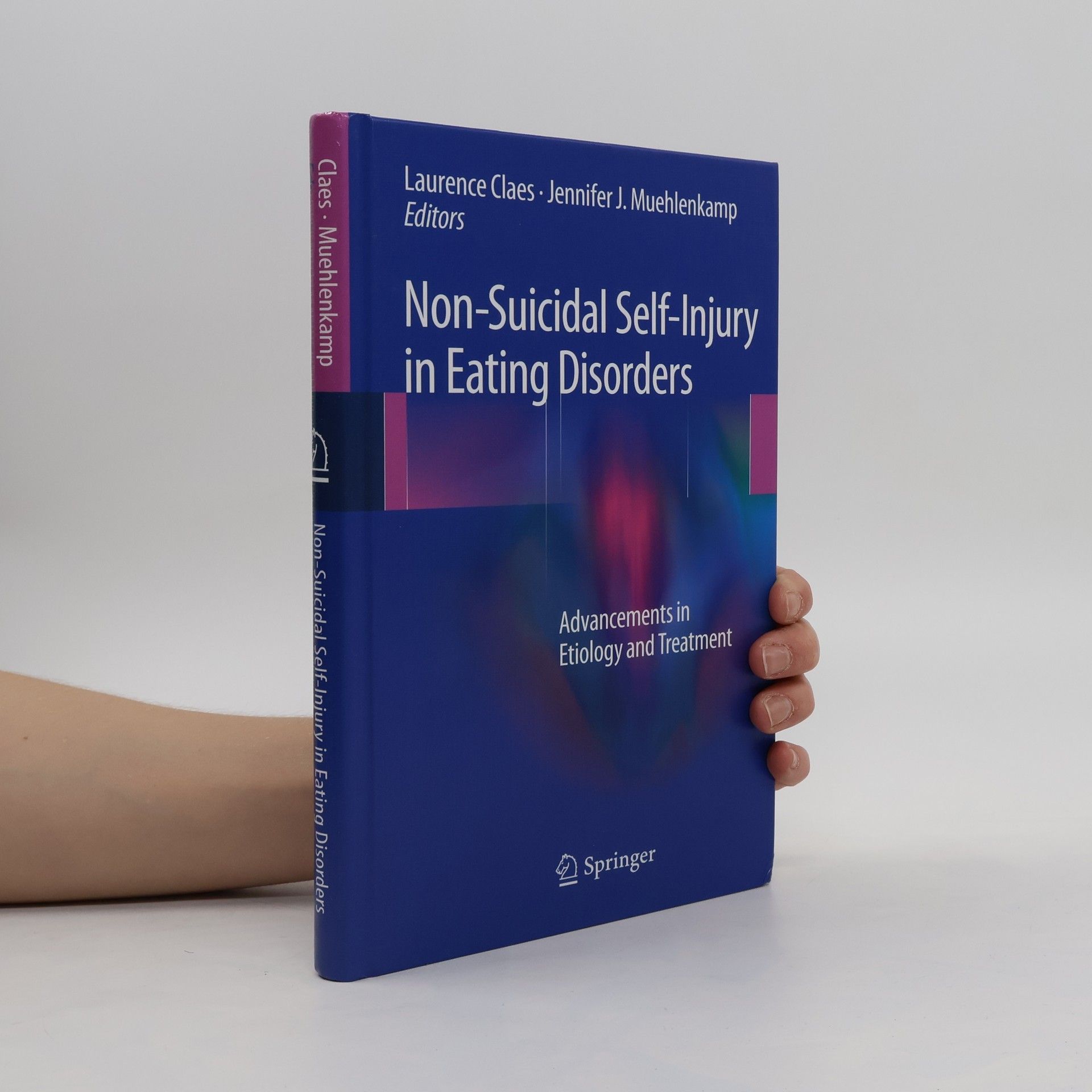 Laurence Claes Non-suicidal self-injury in eating disorders