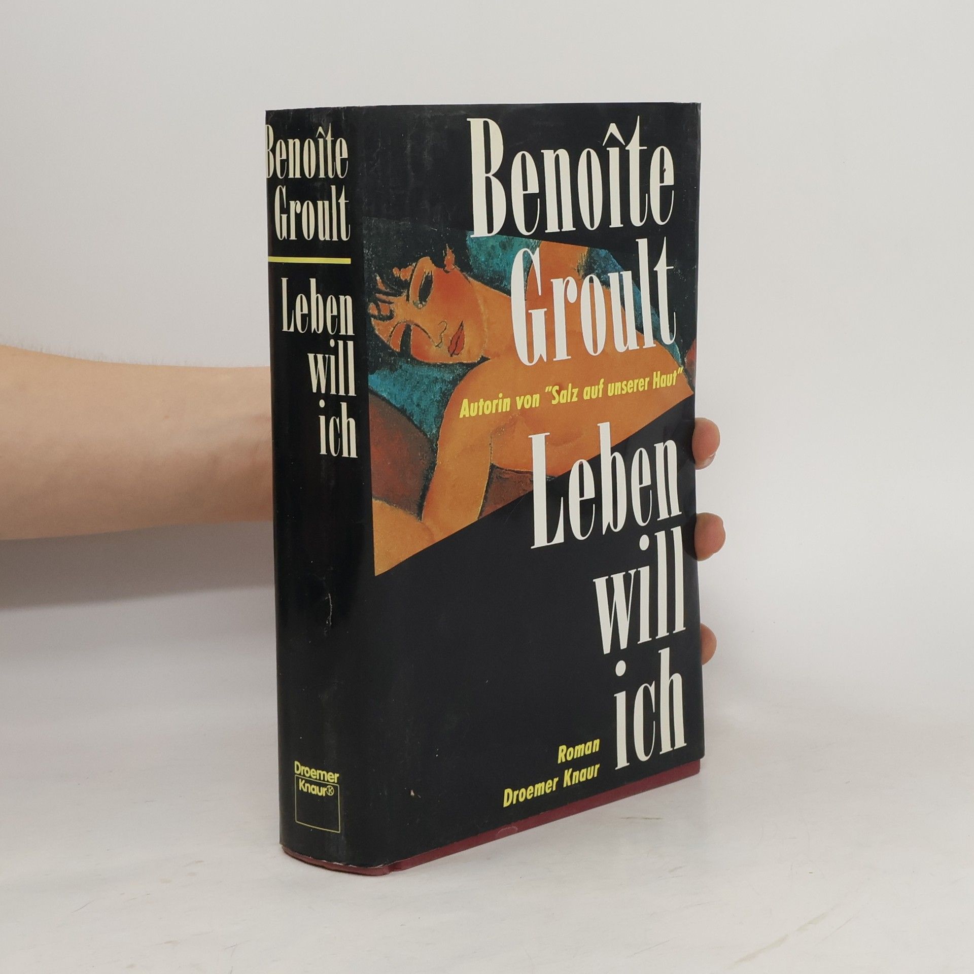 Benoîte Groult Leben will ich