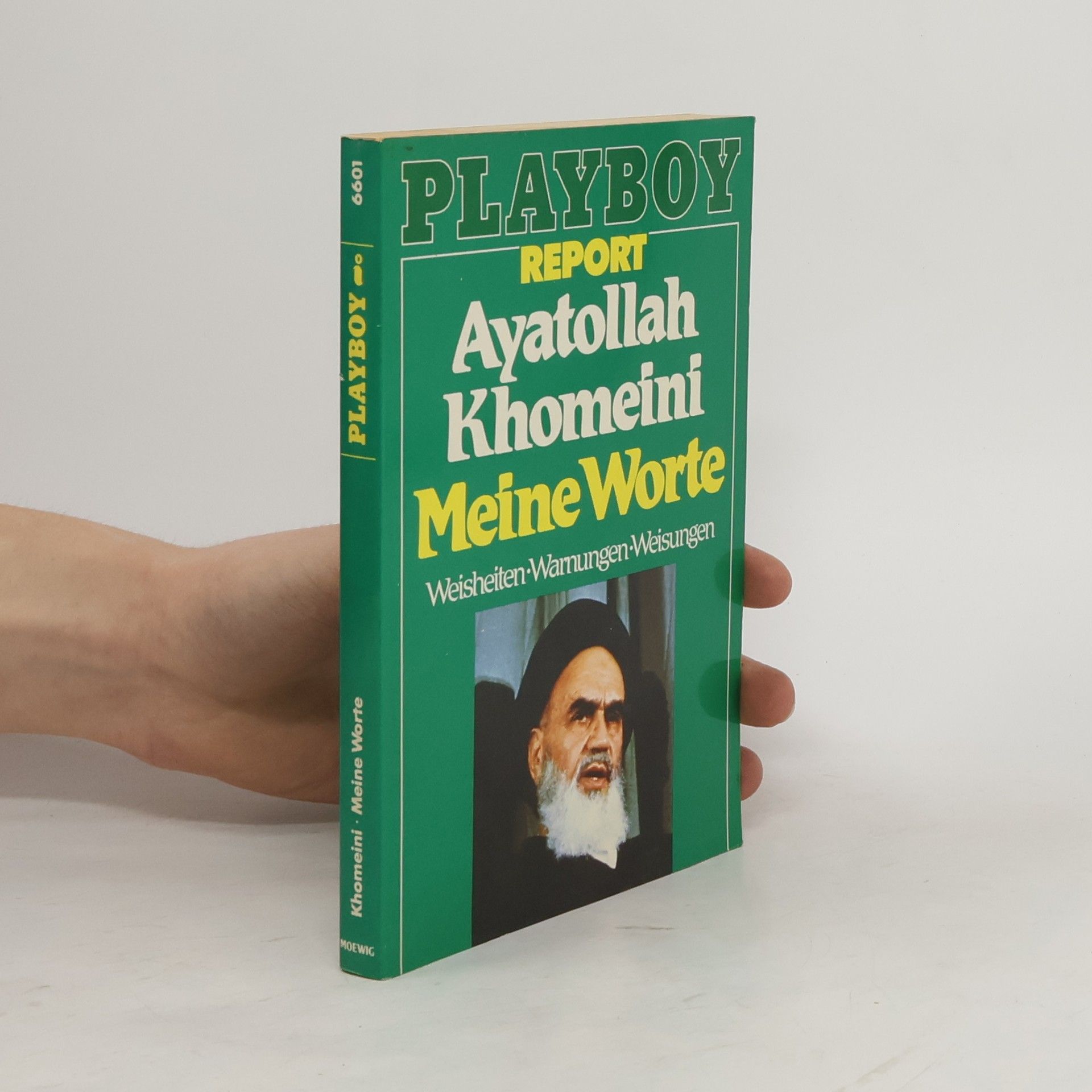 Rūḥallāh Mūsawī Ḫumainī Meine Worte