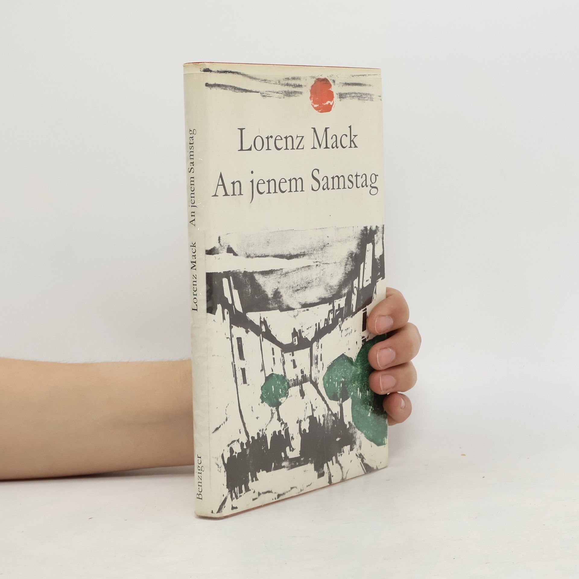 Lorenz Mack An jenem Samstag