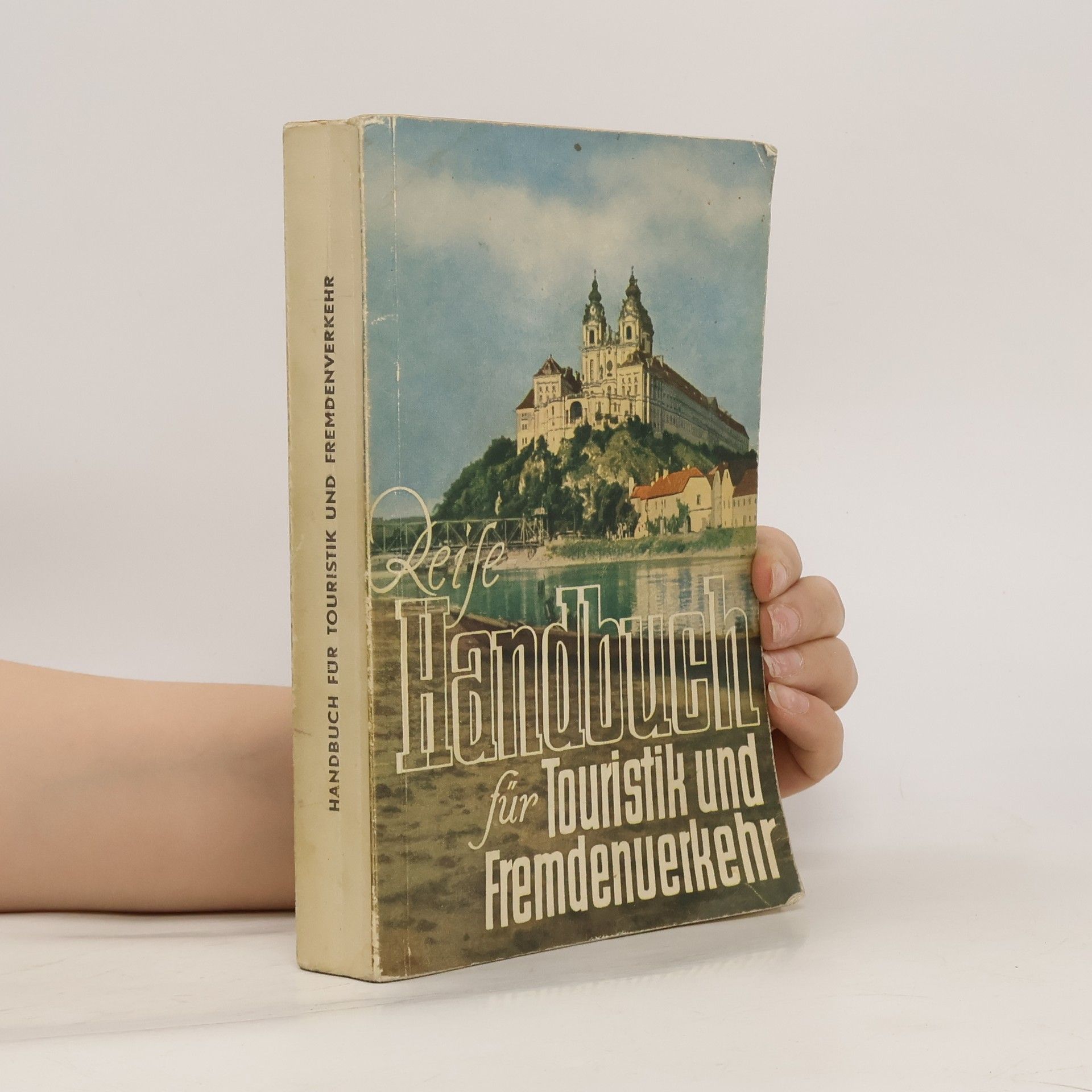 Kolektív autorov Reise-Handbuch für Touristik und Fremdenverkehr