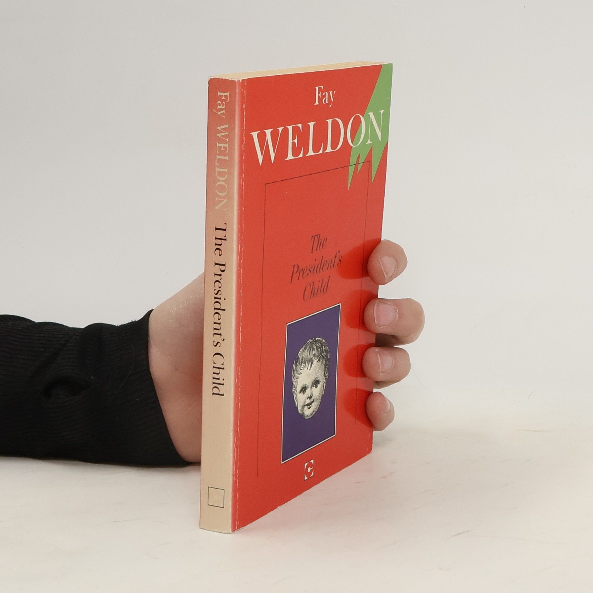 Fay Weldon The President's Child