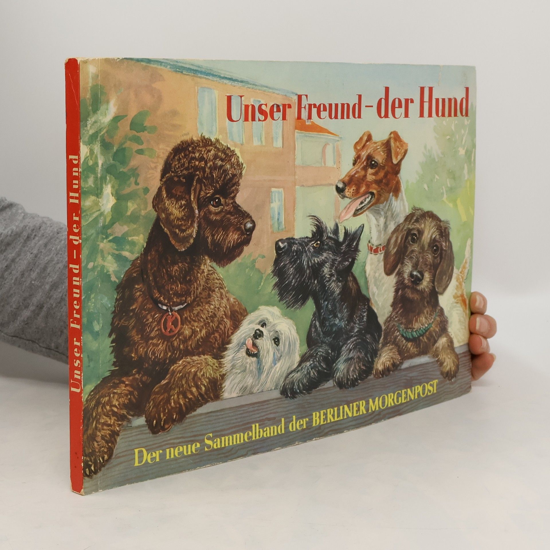 Collectif d'auteurs Unser Freund - der Hund