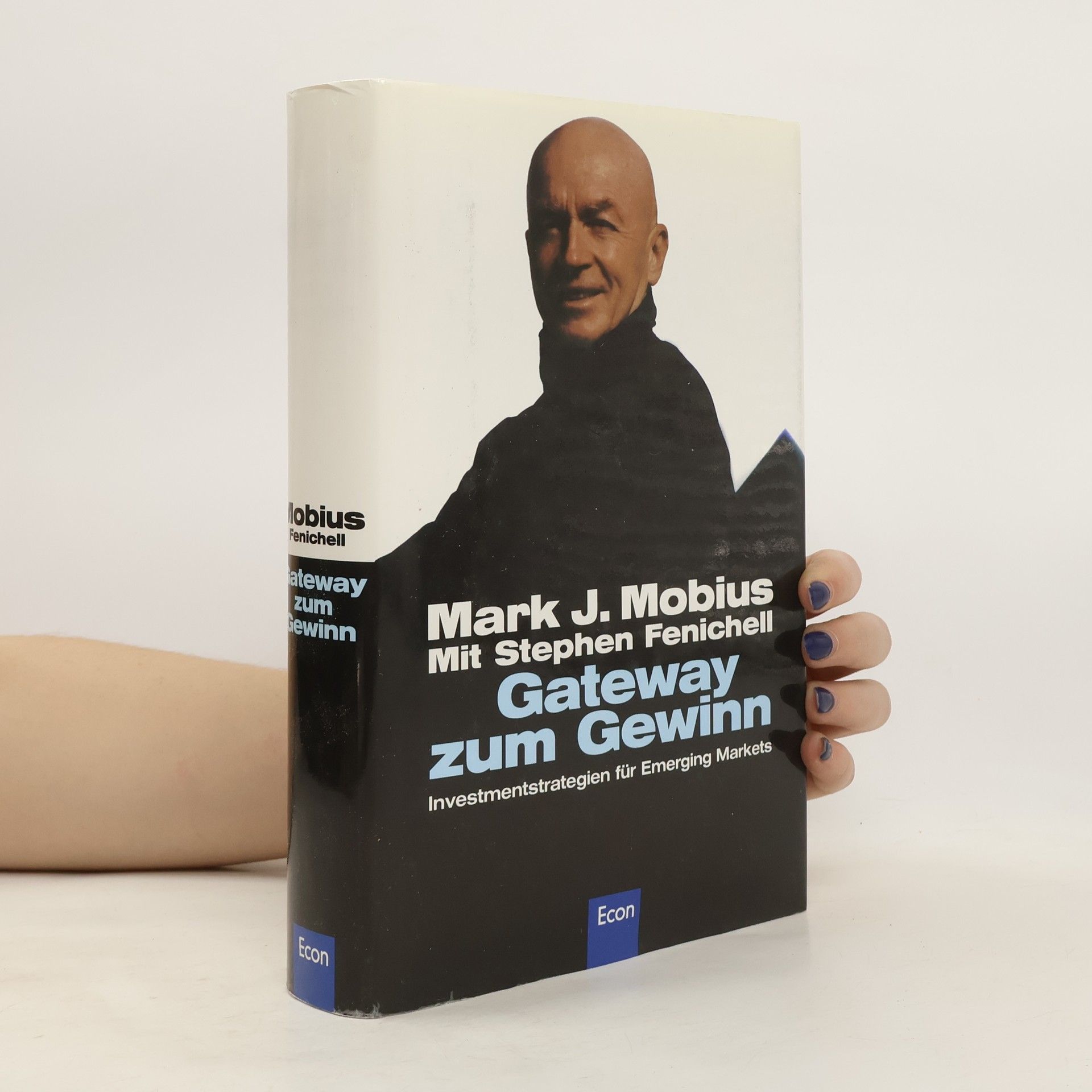 Mark J. Mobius Gateway zum Gewinn