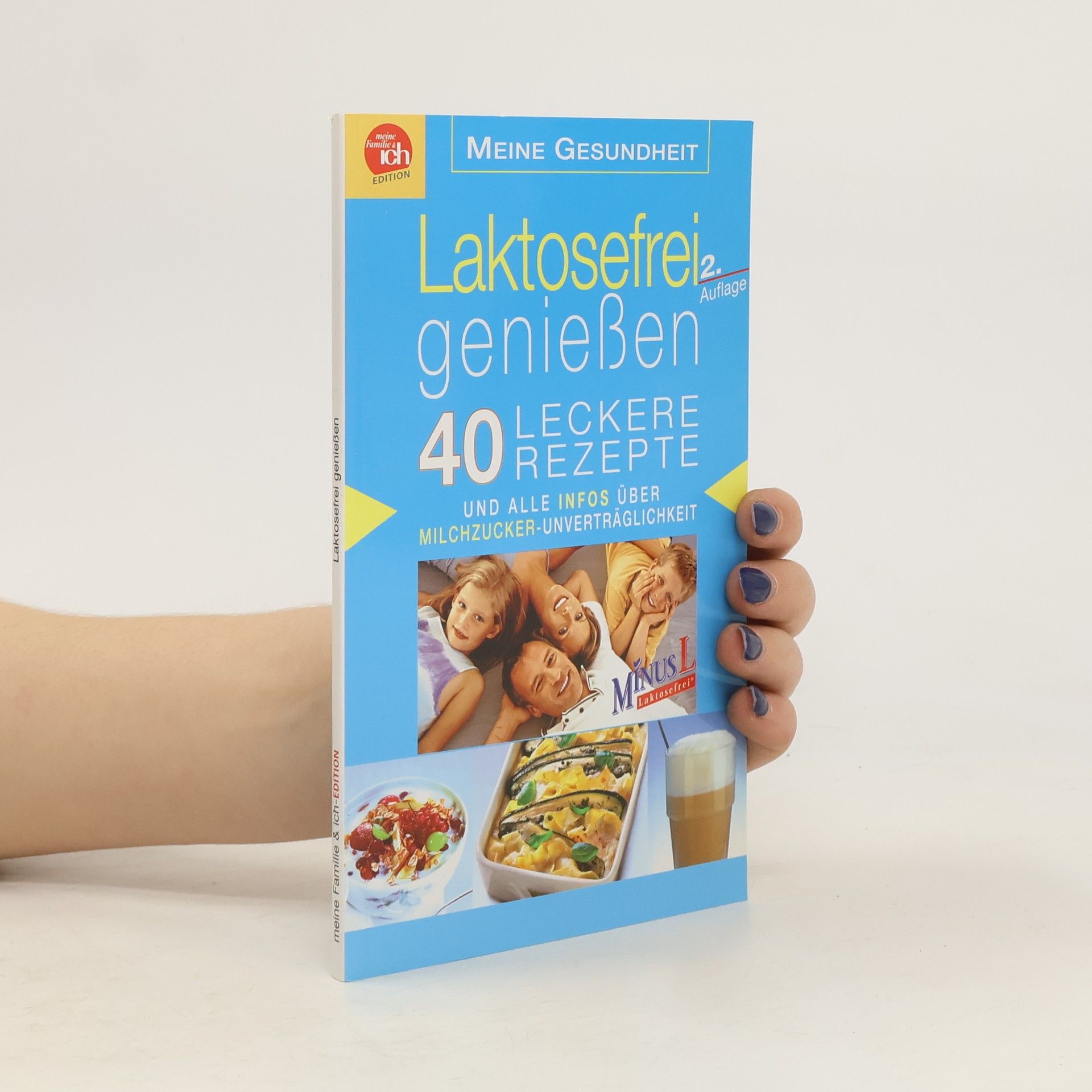 Autorenkollektiv Lektosefrei genießen 40 Leckere rezepte