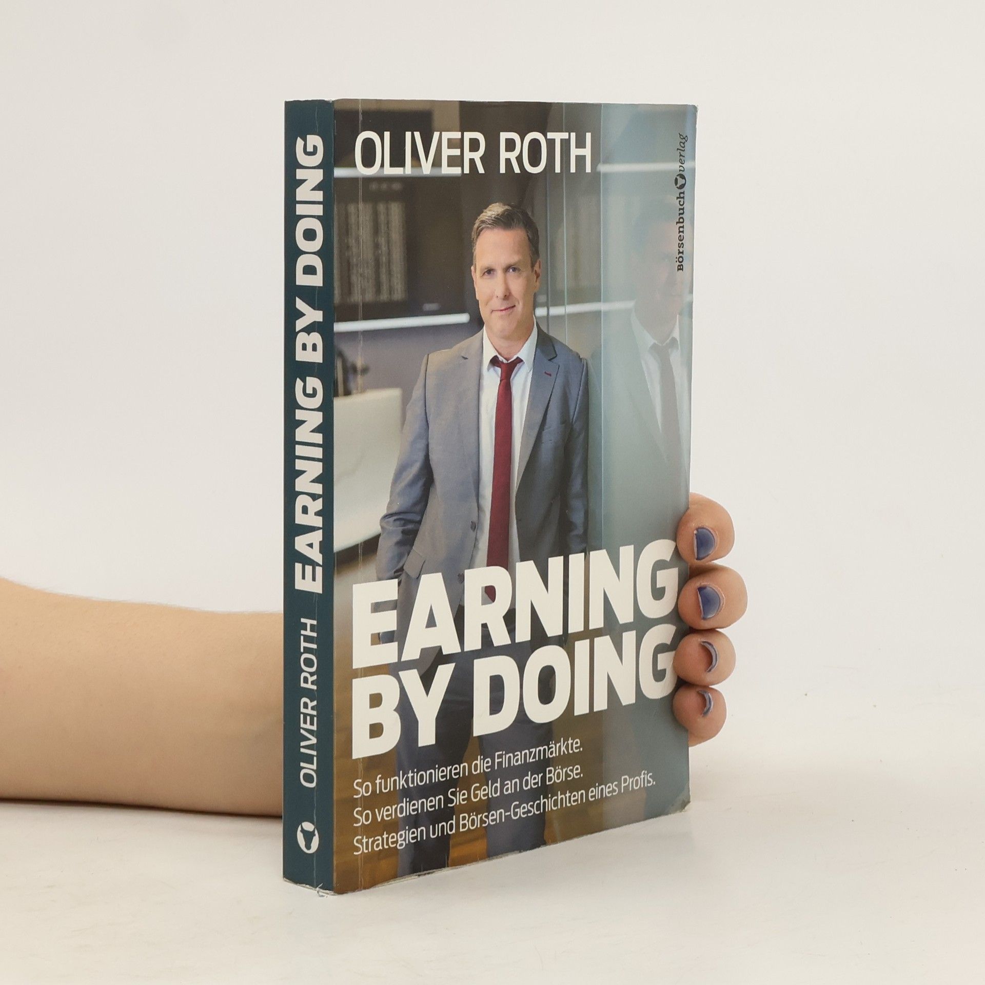 Oliver Roth Earning by doing