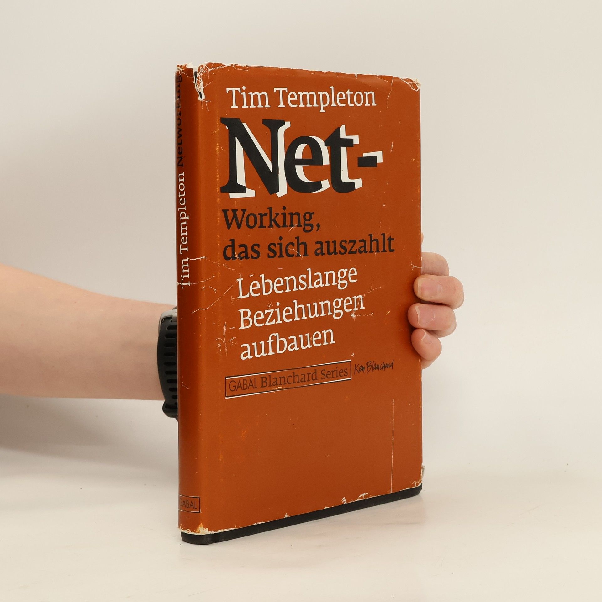 Timothy L. Templeton Networking, das sich auszahlt... jeden Tag!. Lebenslange Beziehungen aufbauen. Unter Mitarb. v. Lynda Rutledge Stephenson