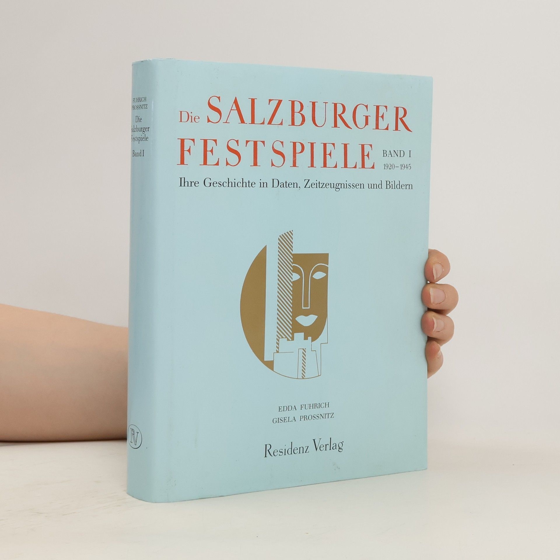 Edda Fuhrich Die Salzburger Festspiele