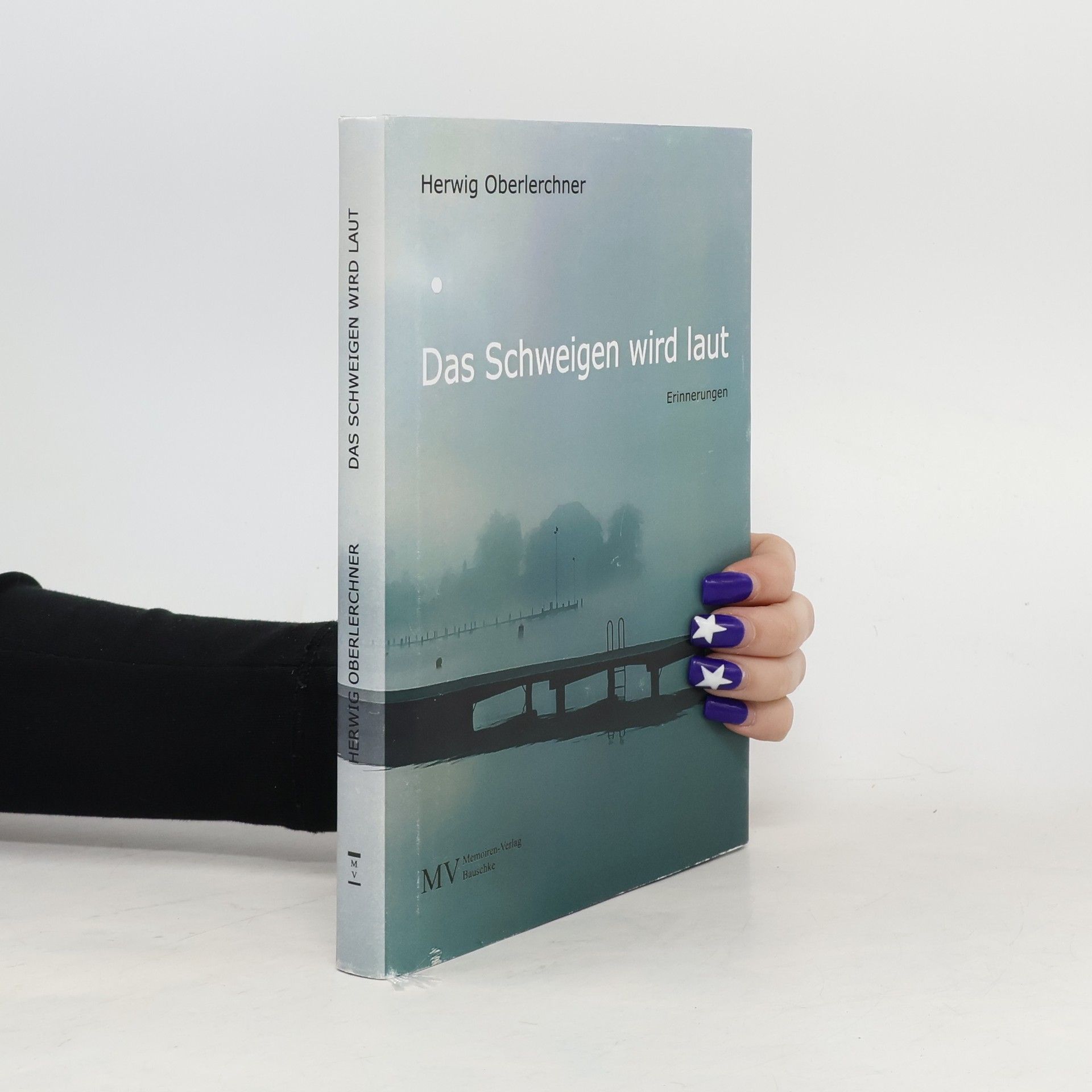 Herwig Oberlerchner Das Schweigen wird laut