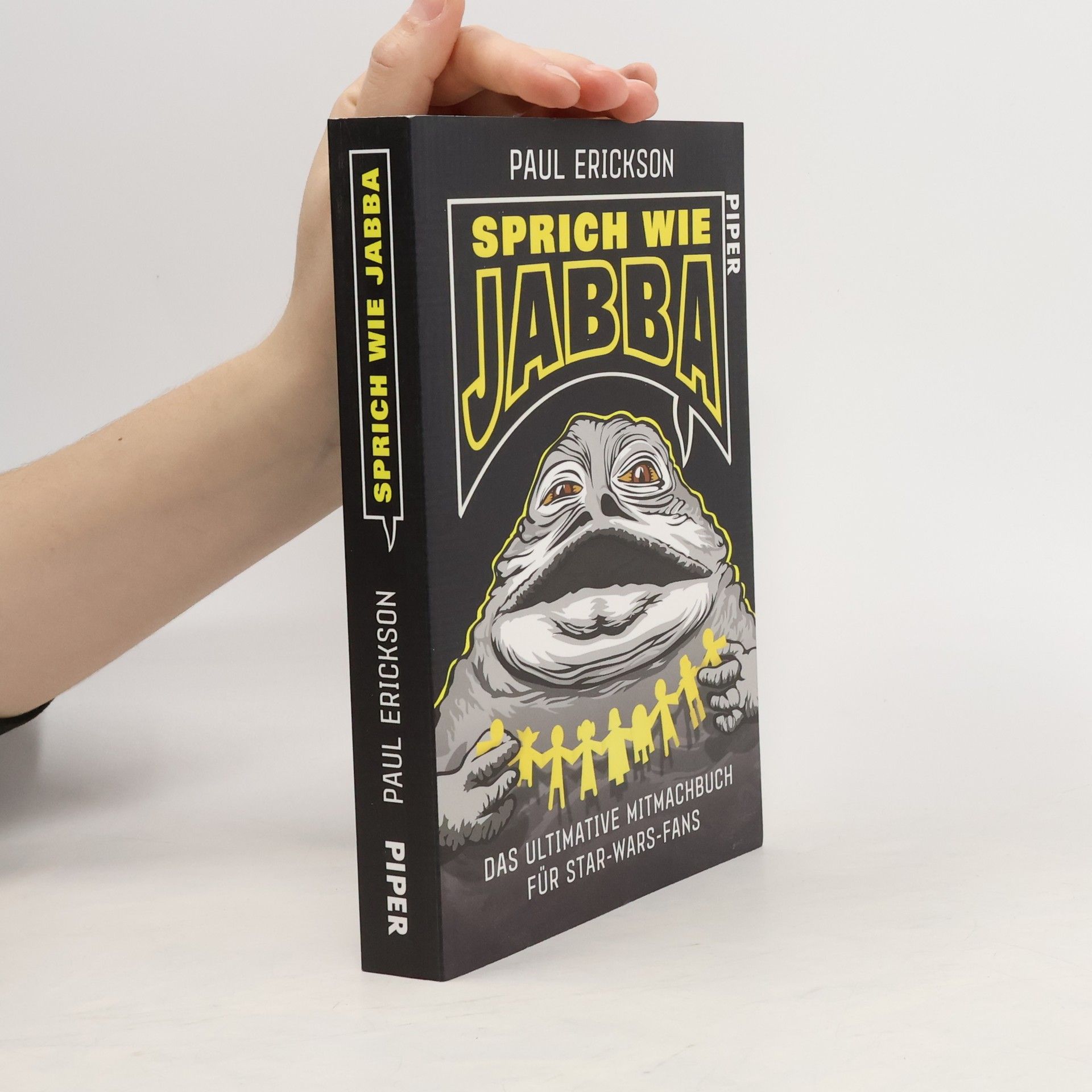 Paul Erickson Sprich wie Jabba!
