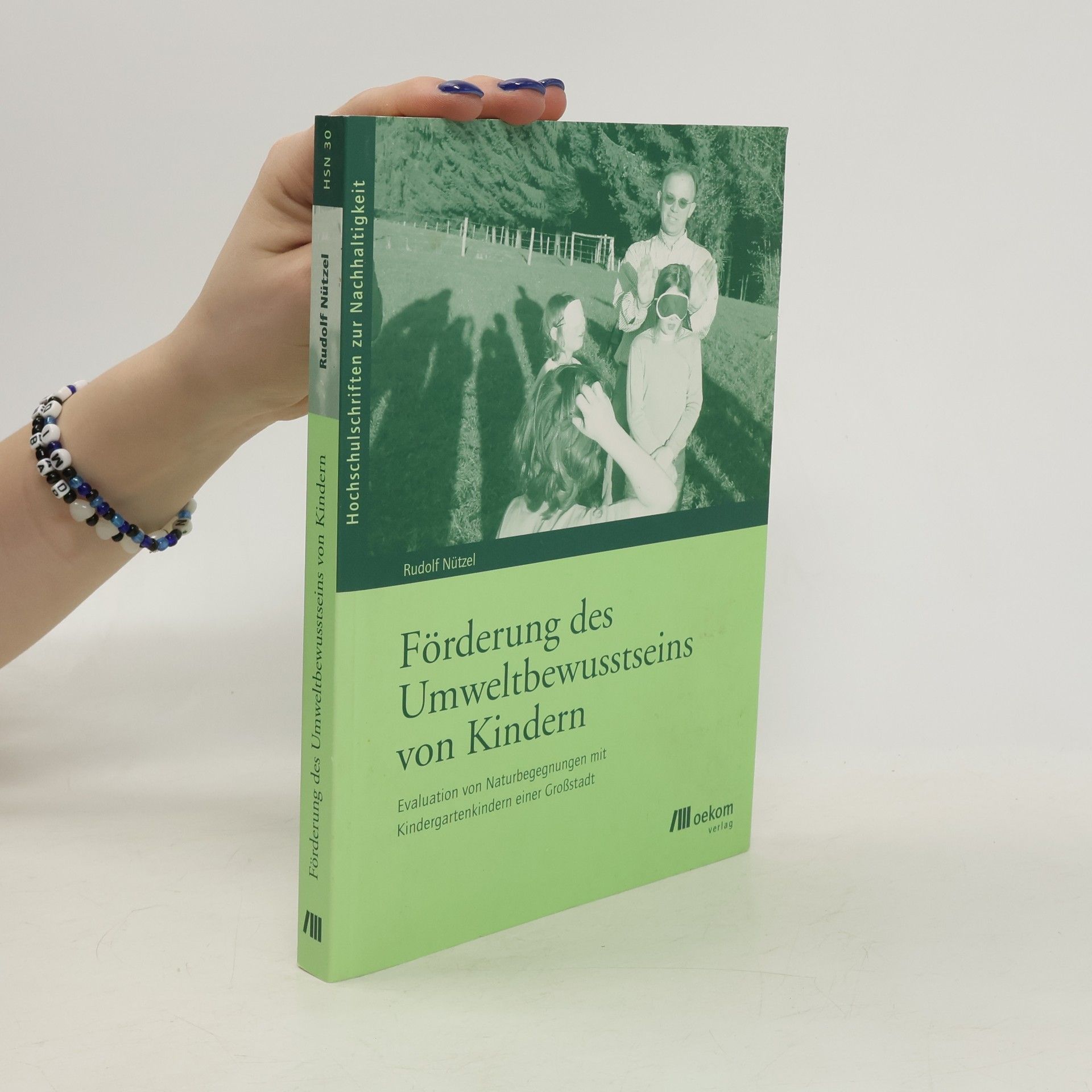 Rudolf Nützel Förderung des Umweltbewusstseins von Kindern