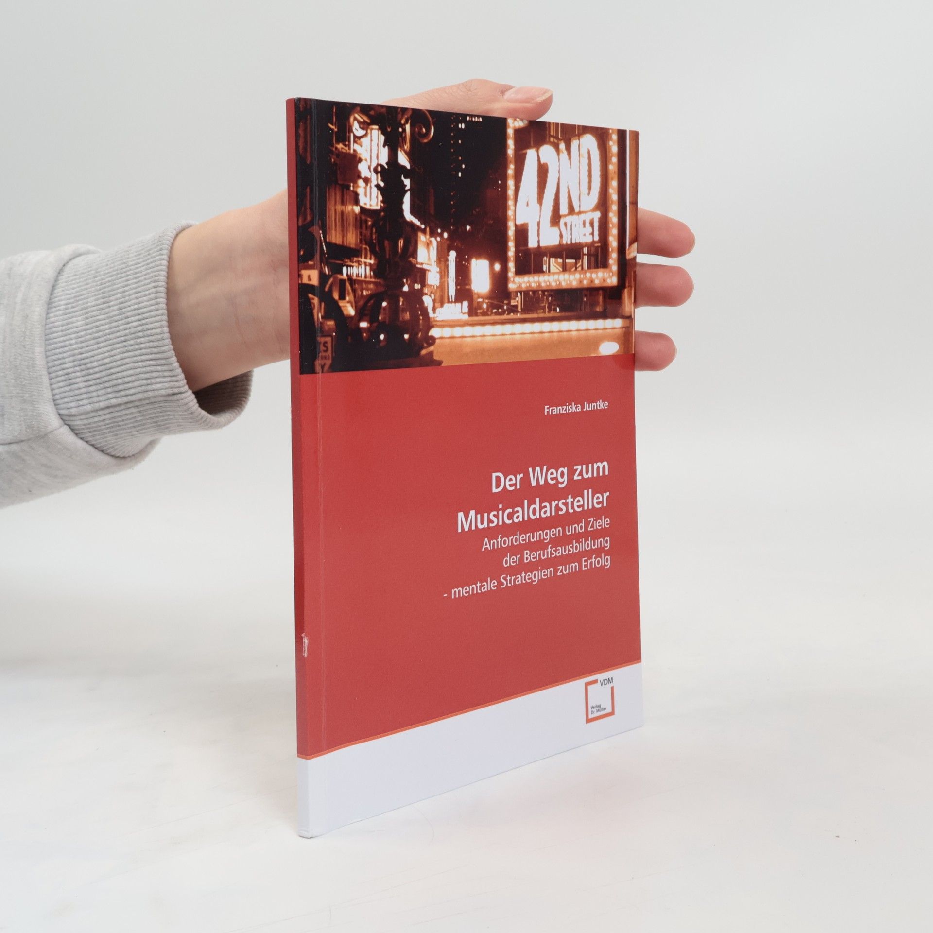 Franziska Juntke Der Weg zum Musicaldarsteller