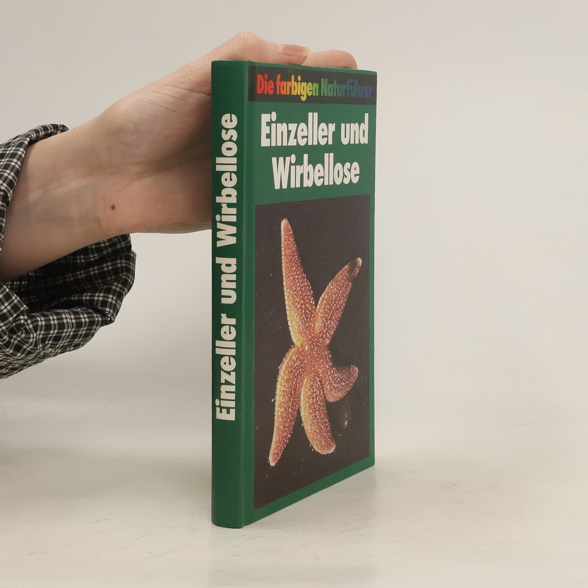 Collectif d'auteurs Einzeller und Wirbellose