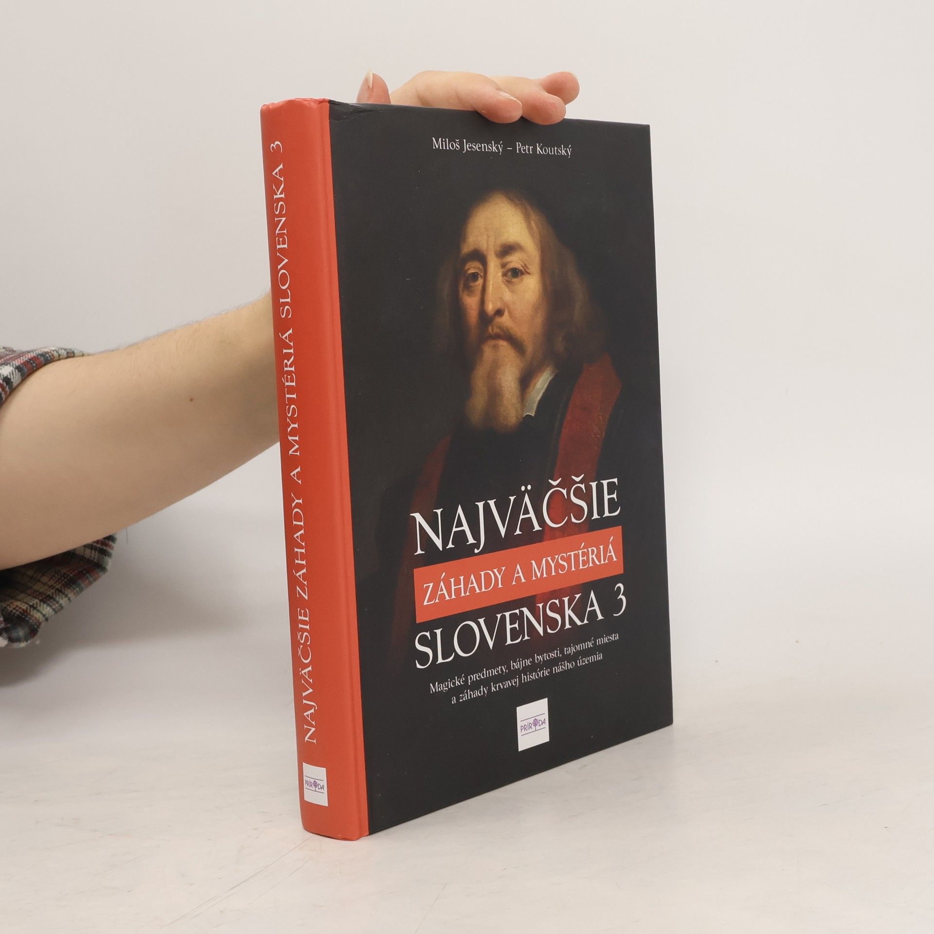 Miloš Jesenský Najväčšie záhady a mystériá Slovenska