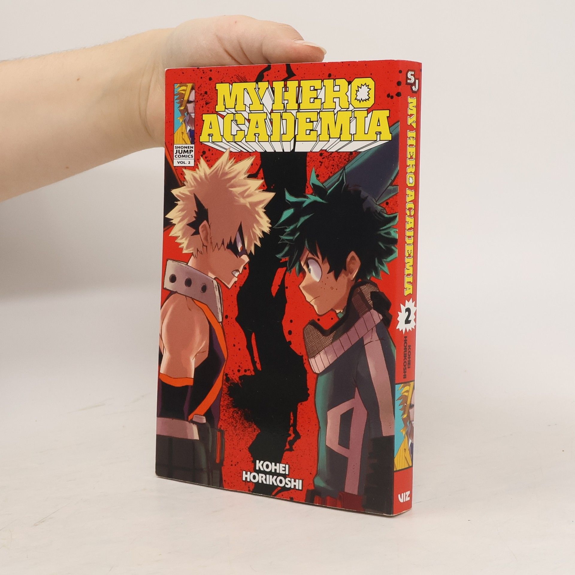 Kohei Horikoshi My Hero Academia. Vol. 2, Rage, You Damned Nerd