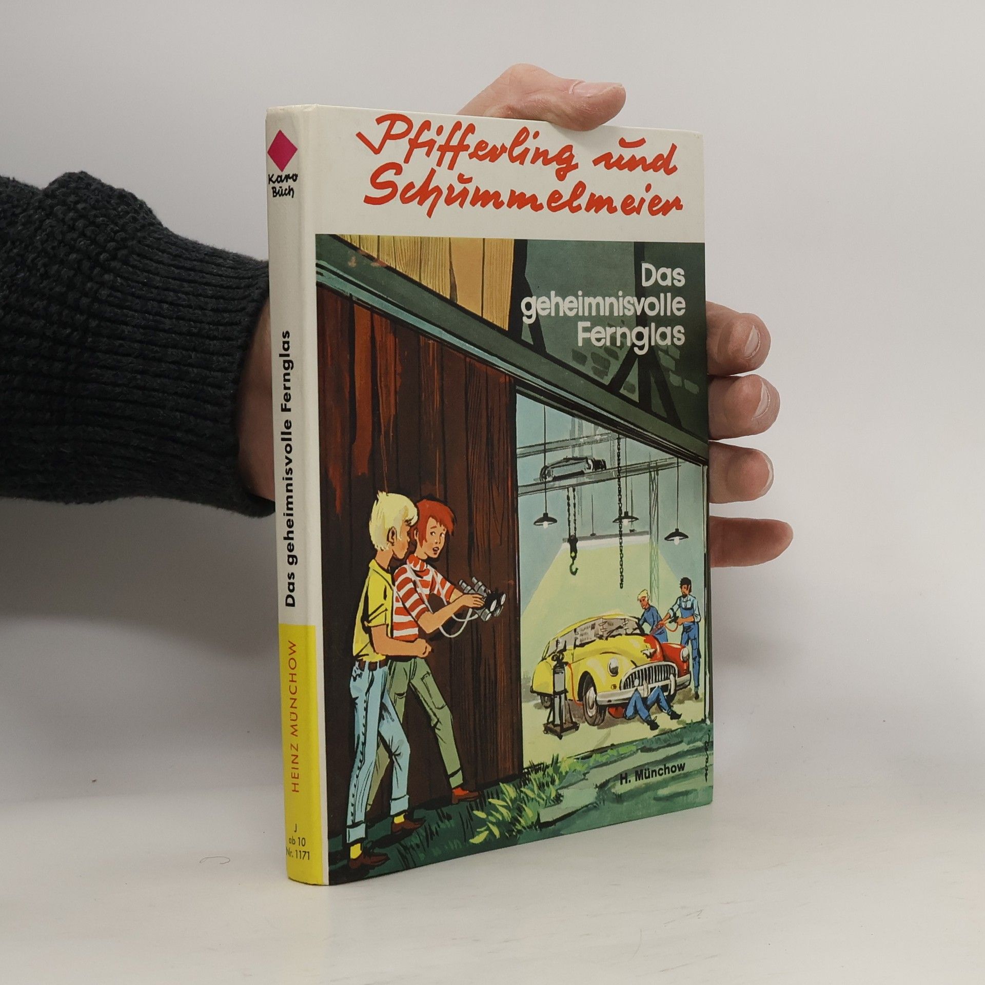 Heinz Münchow Pfifferling und Schummelmeier