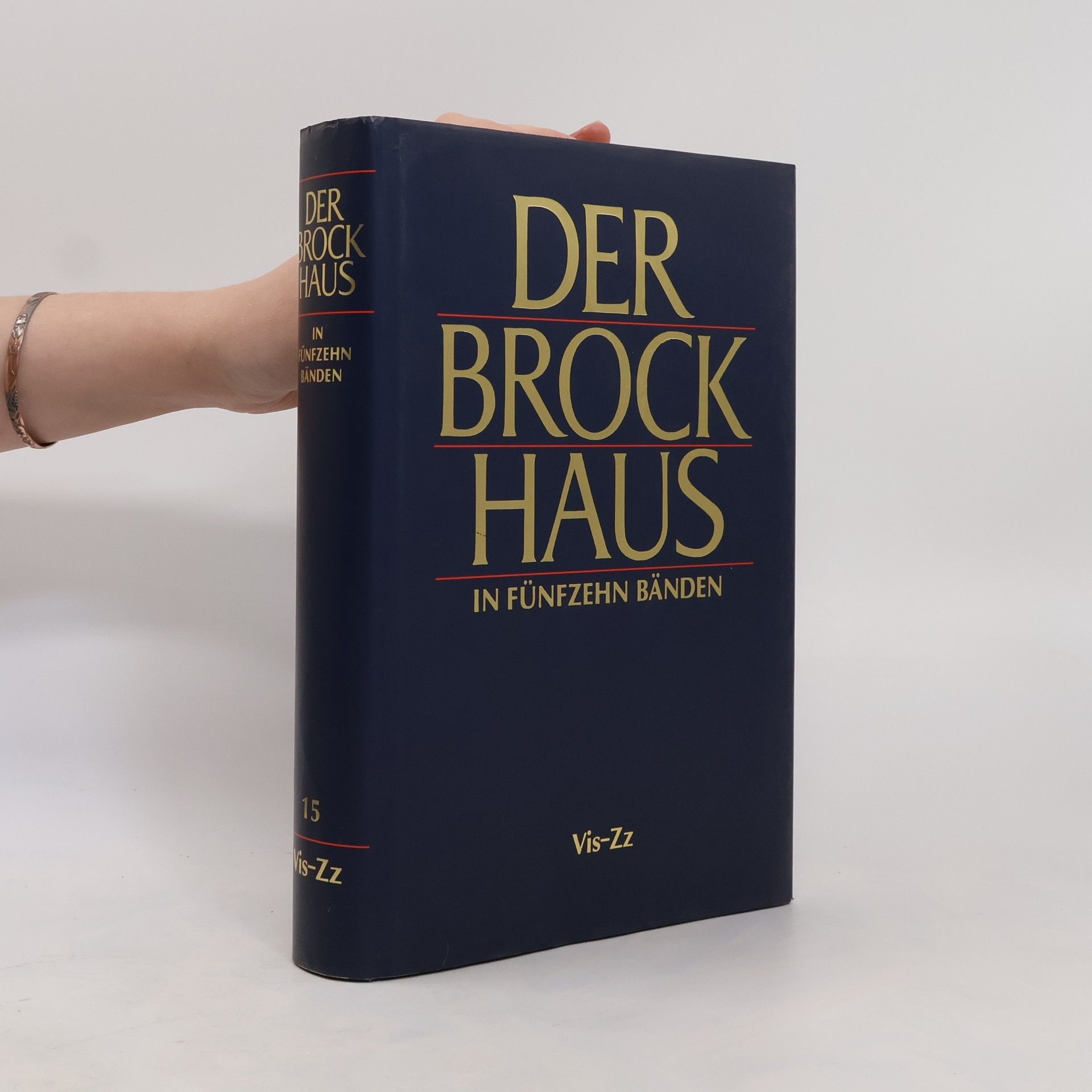 Collectif d'auteurs Der Brock Haus in fünfzehn Bänden 15. Vis-Zz
