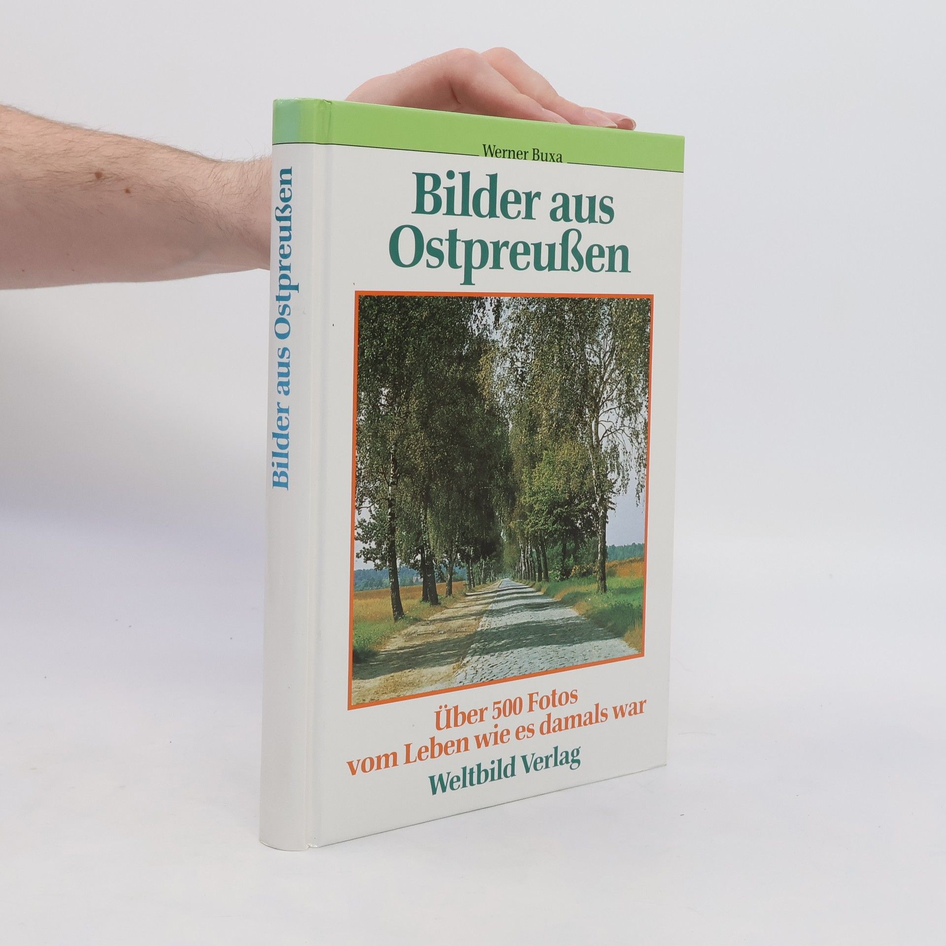 Werner Buxa Bilder aus Ostpreussen