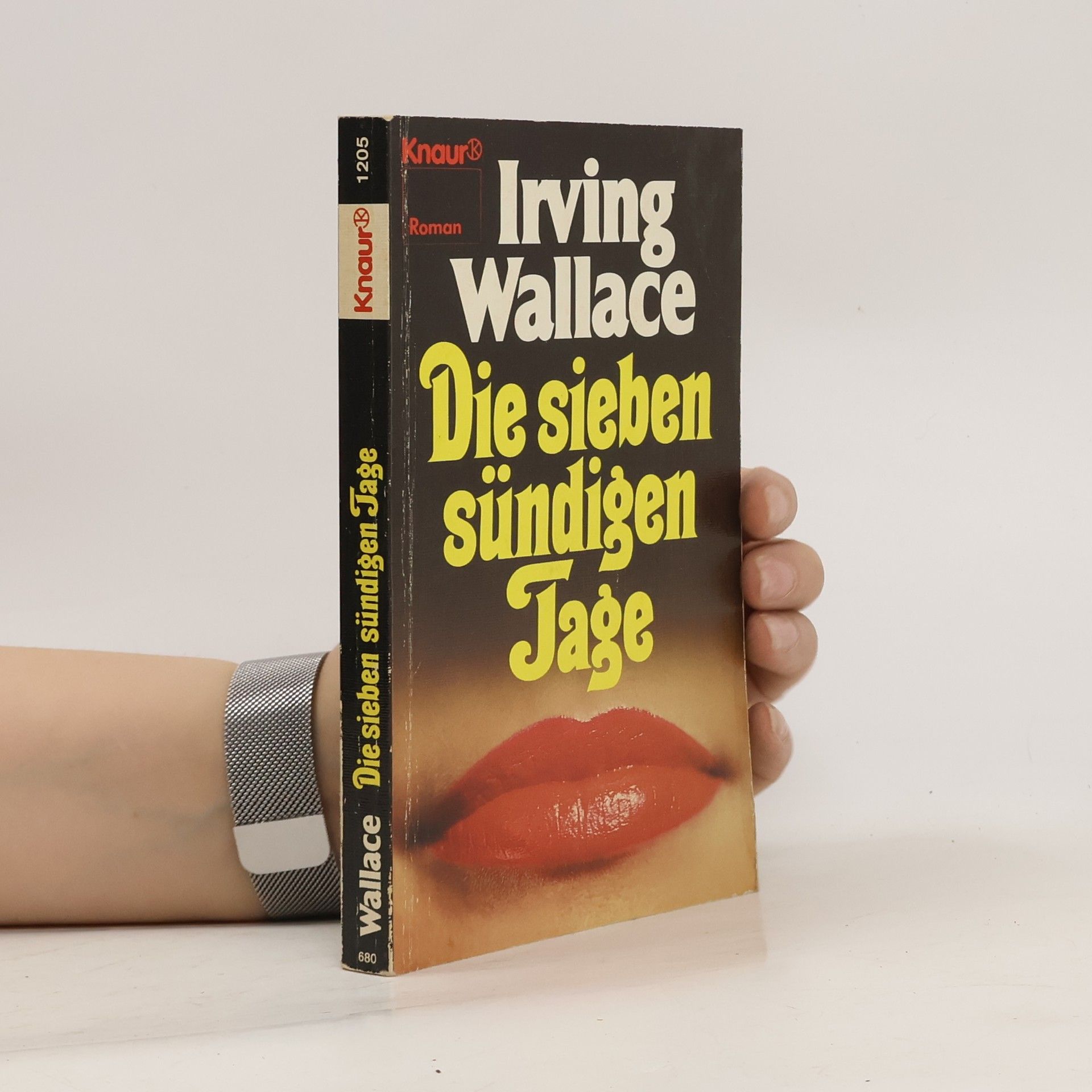 Irving Wallace Die sieben sündigen Tage. Roman