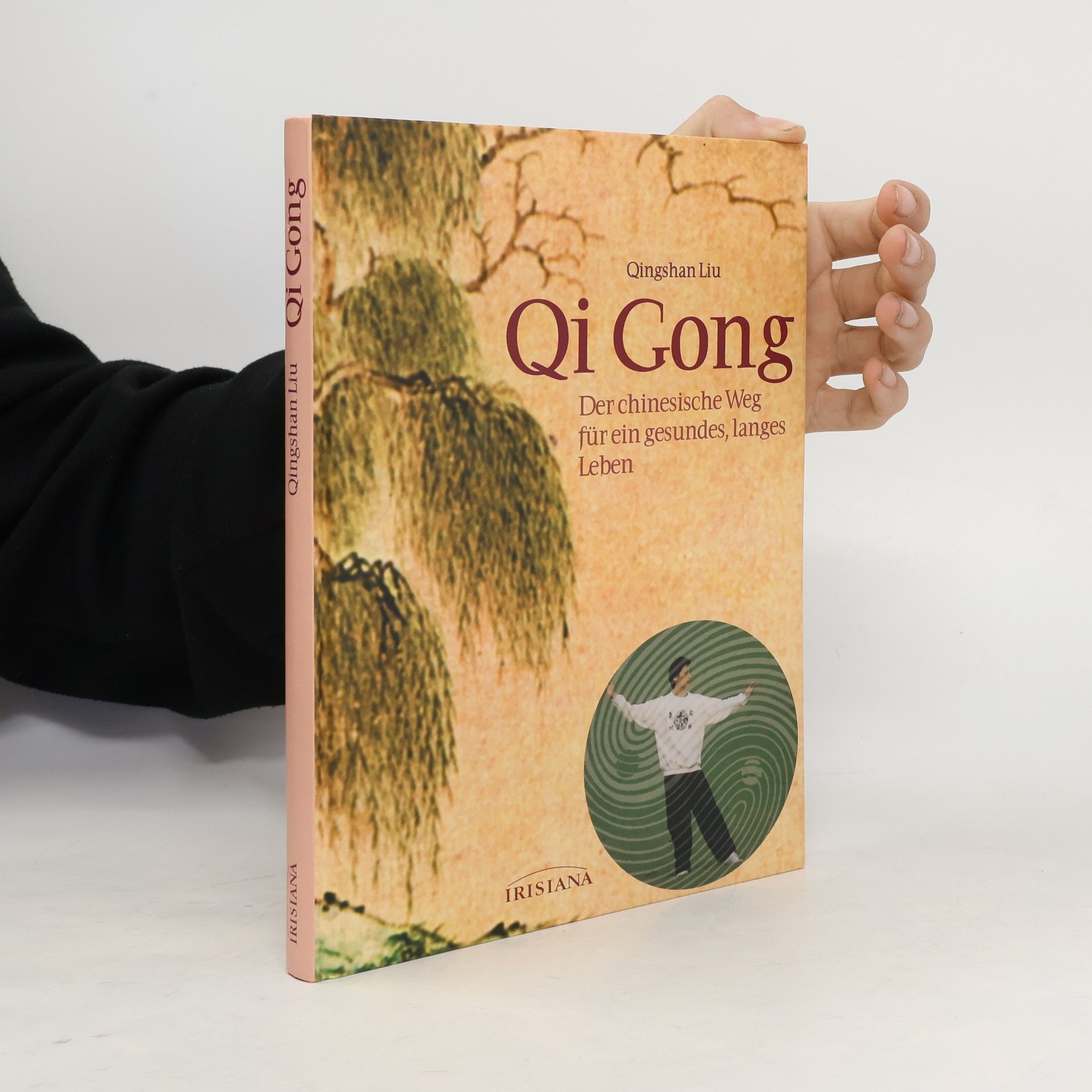 Qingshan Liu Qi-gong: der chinesische Weg für ein gesundes, langes Leben