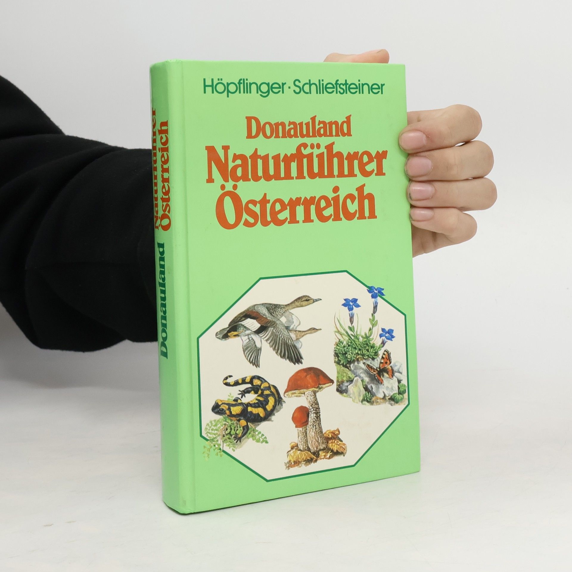 Herbert Schliefsteiner Donauland Naturführer Österreich