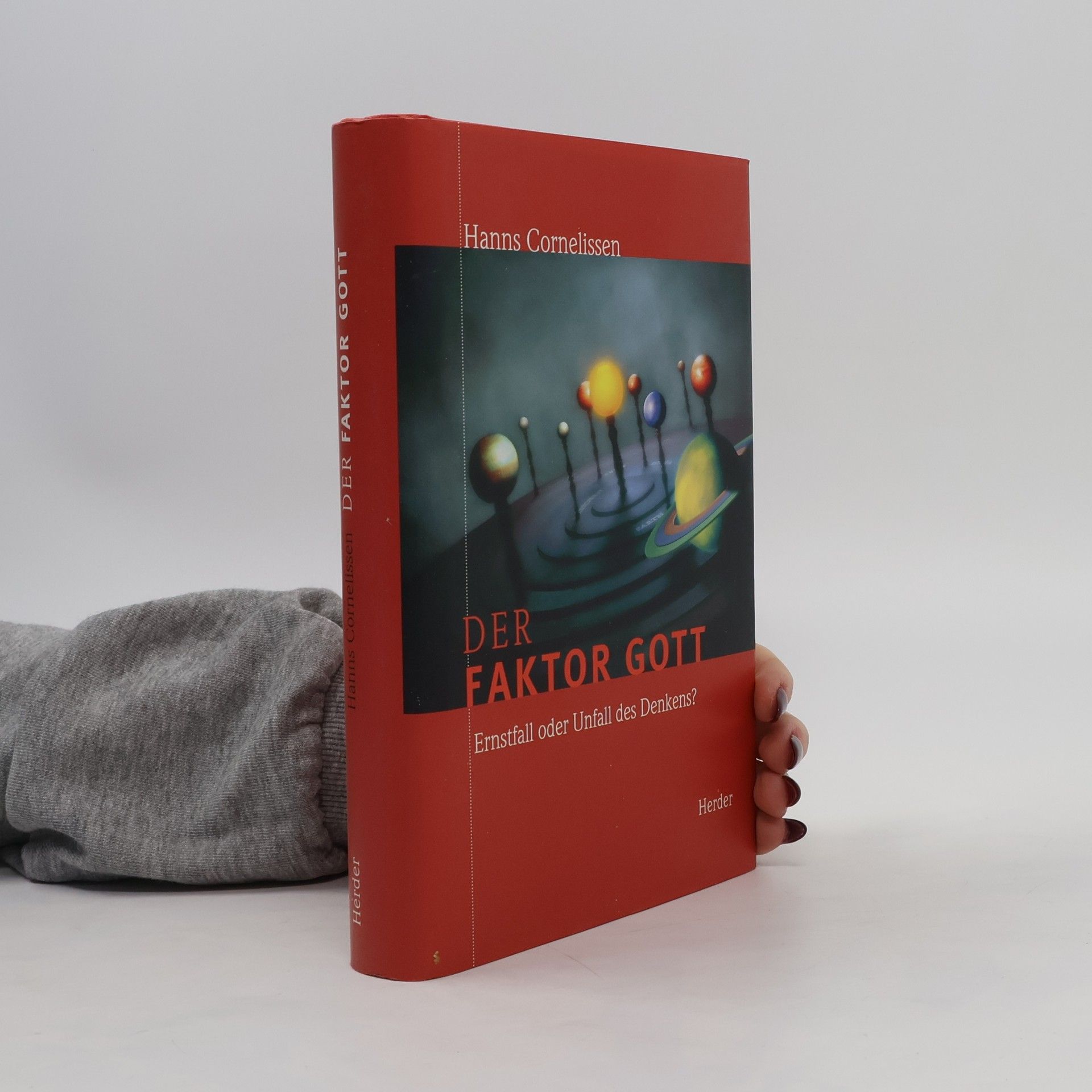 Hanns Cornelissen Der Faktor Gott