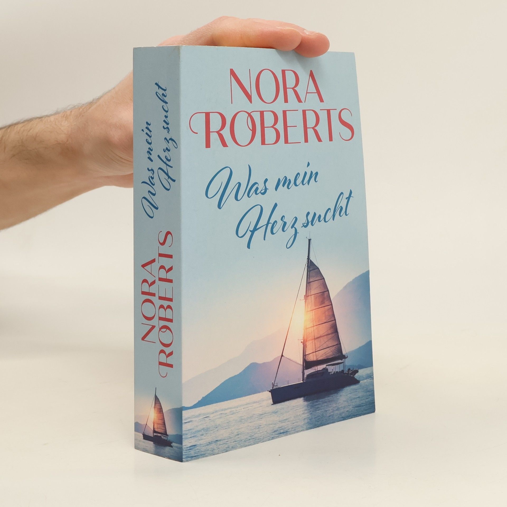 Nora Roberts Was mein Herz sucht