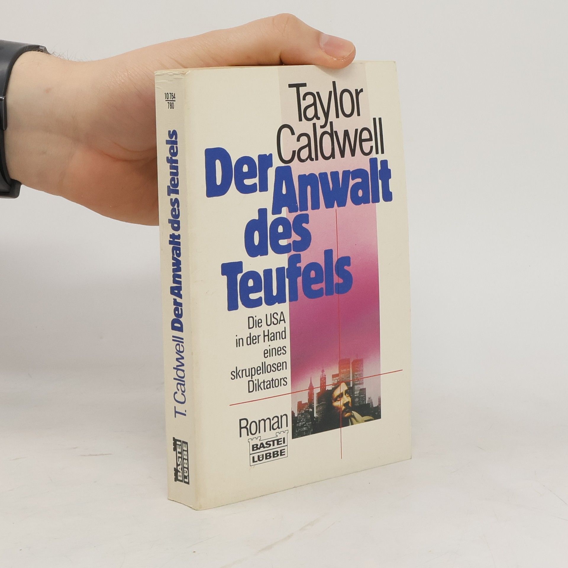 Taylor Caldwell Der Anwalt des Teufels