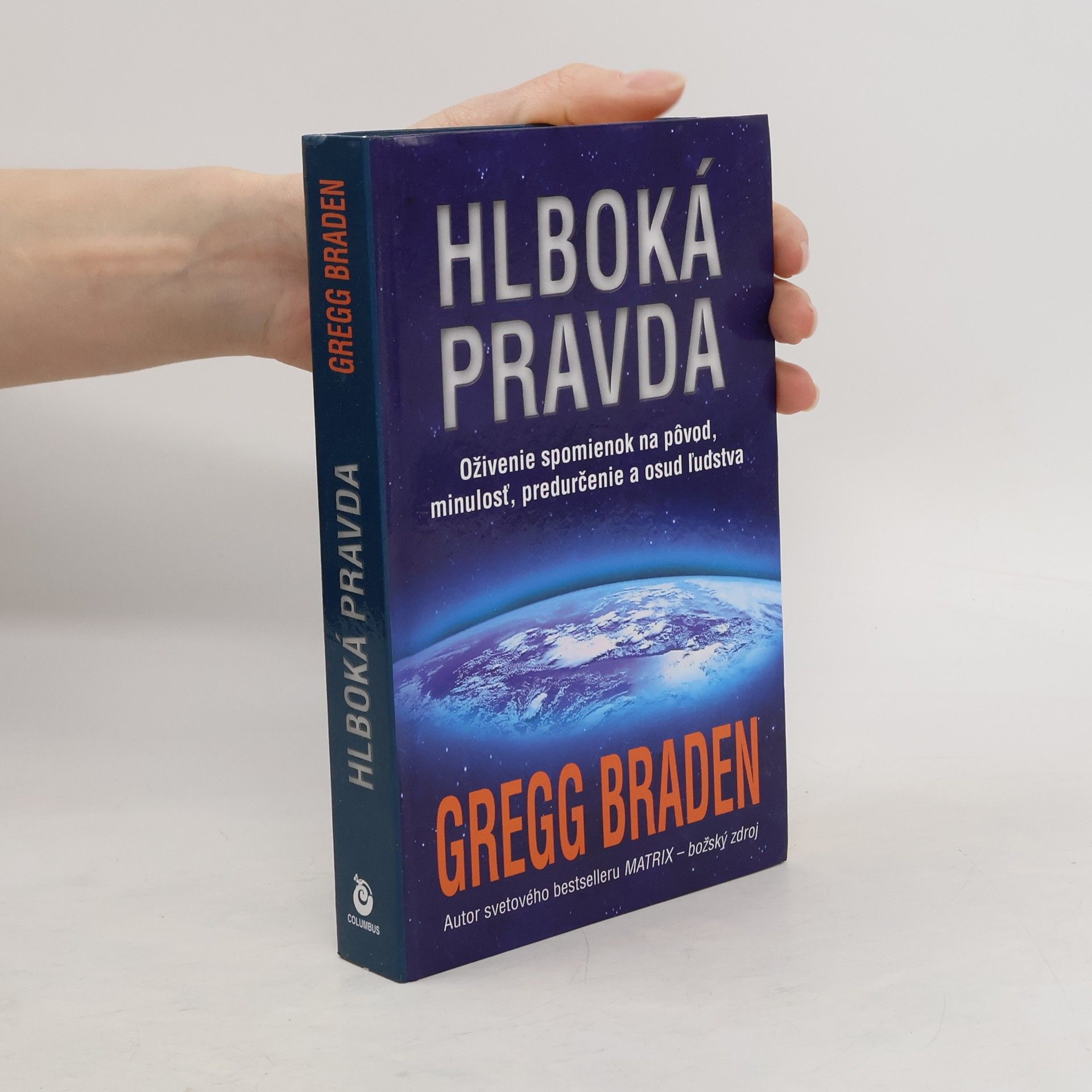 Gregg Braden Hlboká pravda