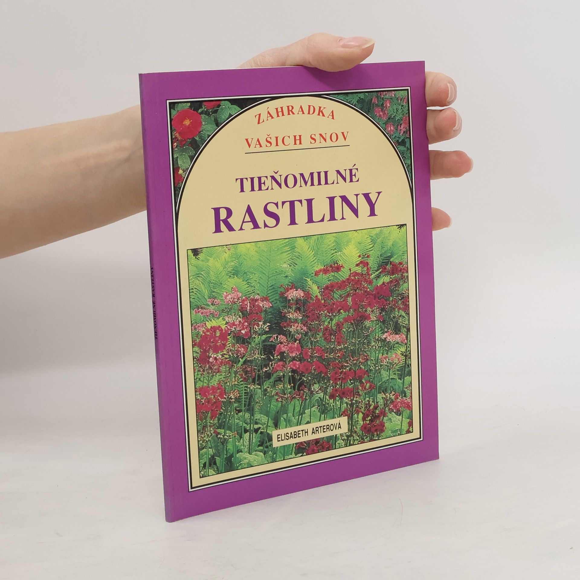 Elisabeth Arter Tieňomilné rastliny