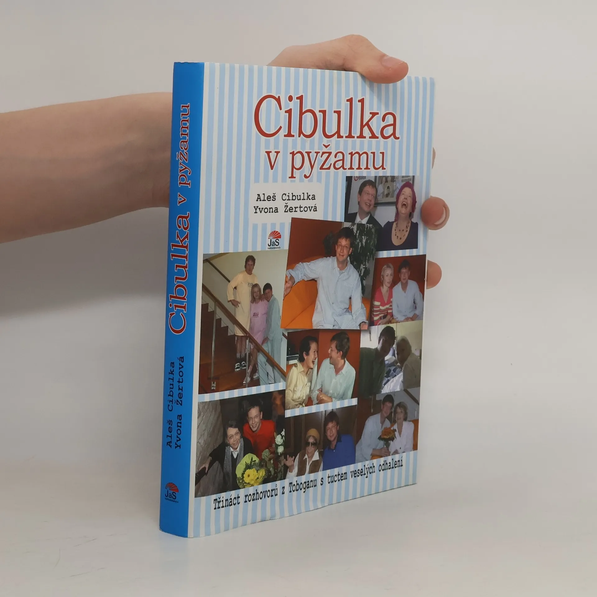 Cibulka v pyžamu: Třináct rozhovorů z Toboganu s tuctem veselých odhalení | Book | Hardcover | Aleš Cibulka | CS