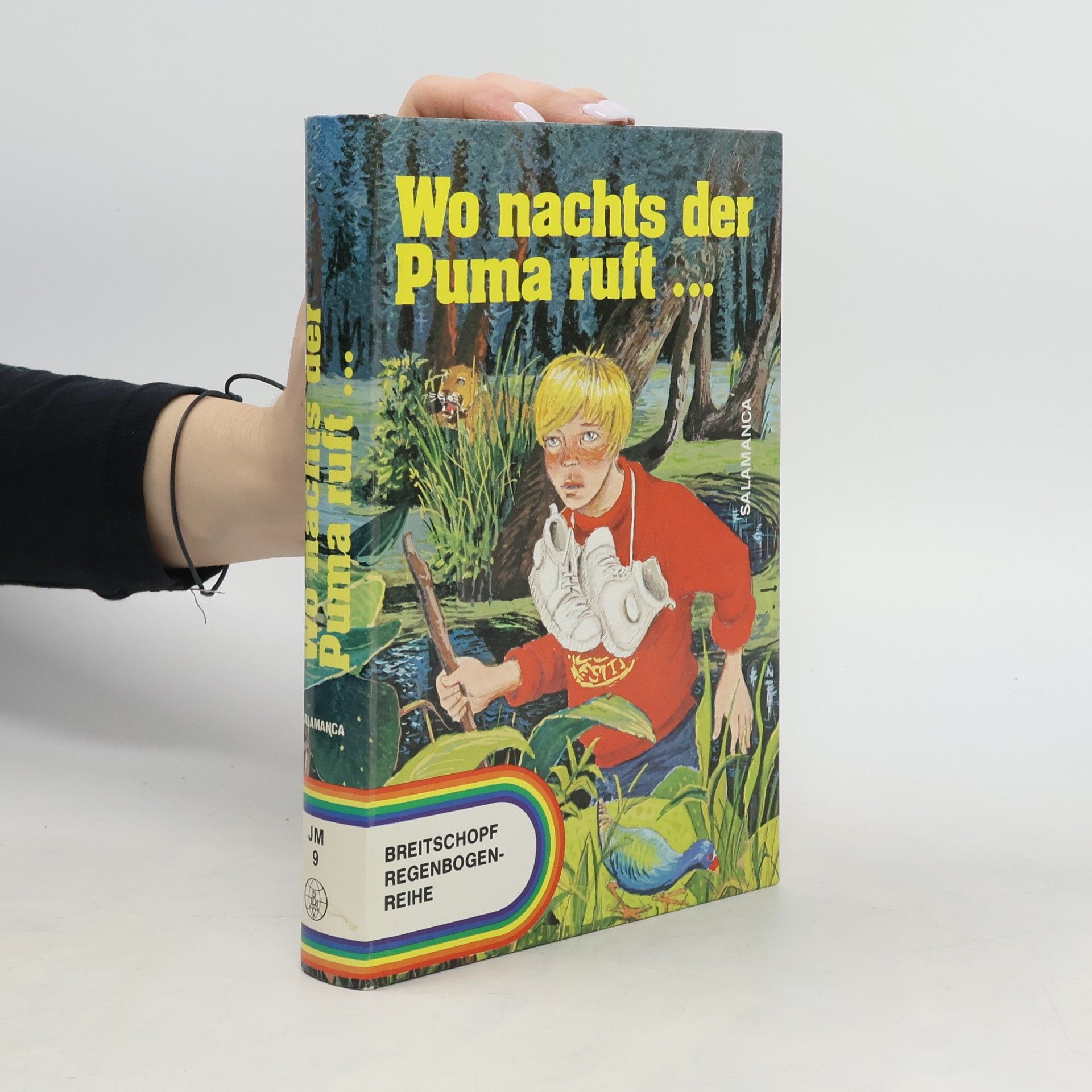 Lucy Salamanca Wo nachts der Puma ruft ...