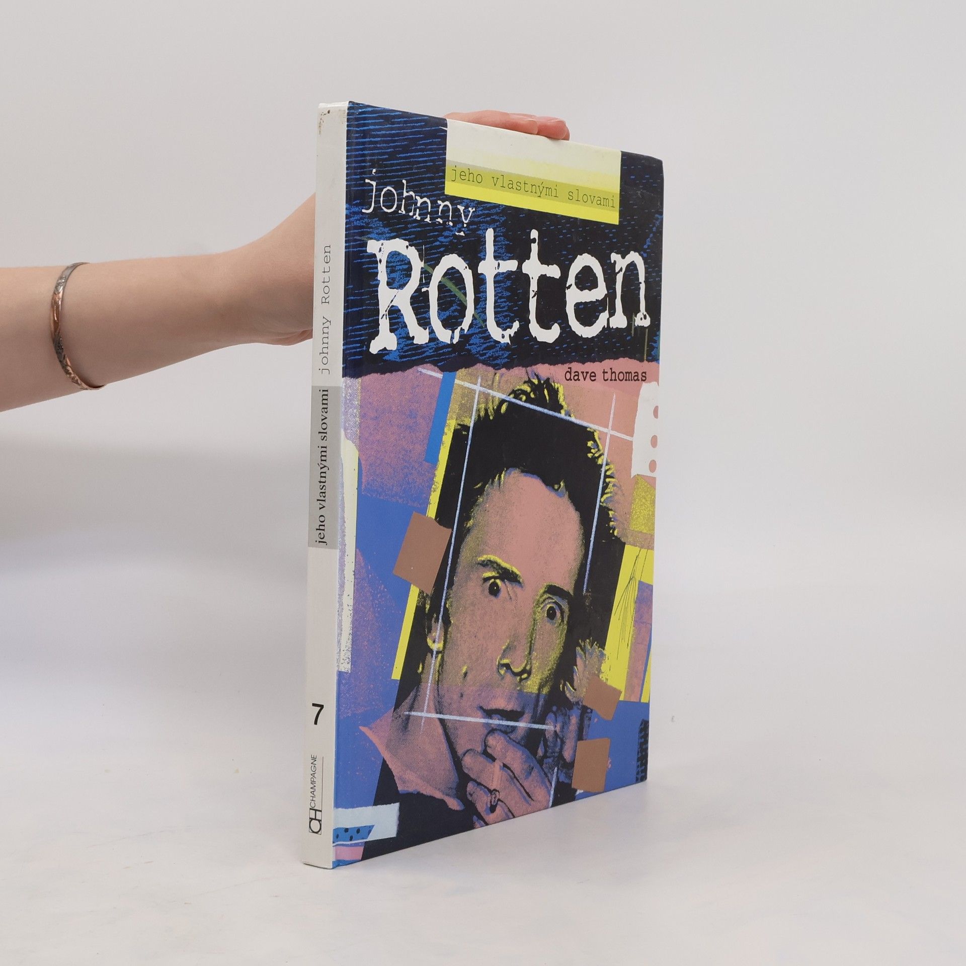 Thomas Dave Johnny Rotten - jeho vlastnými slovami