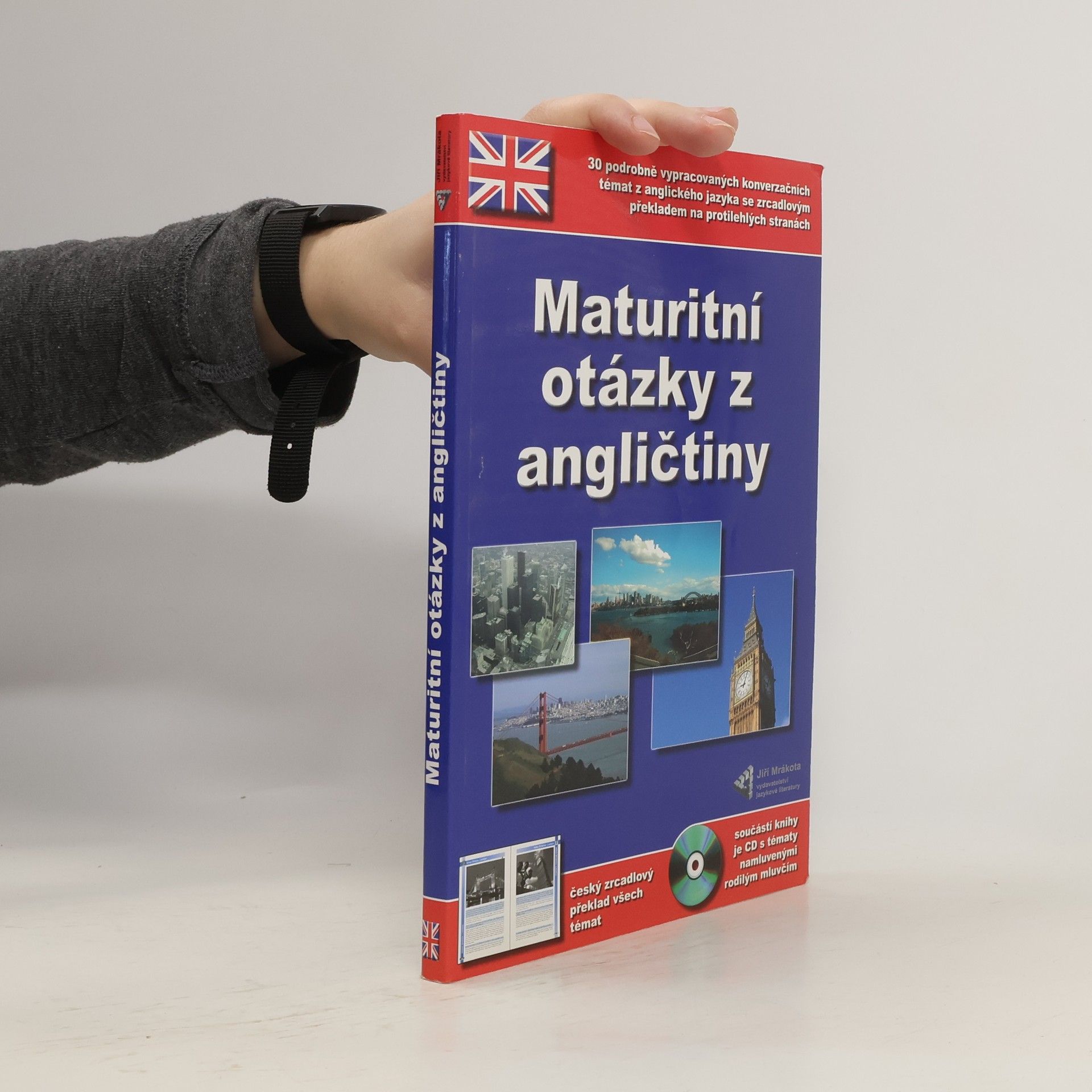 Autores varios Maturitní otázky z angličtiny. 30 podrobně vypracovaných konverzačních témat z anglického jazyka včetně jejich českého překladu