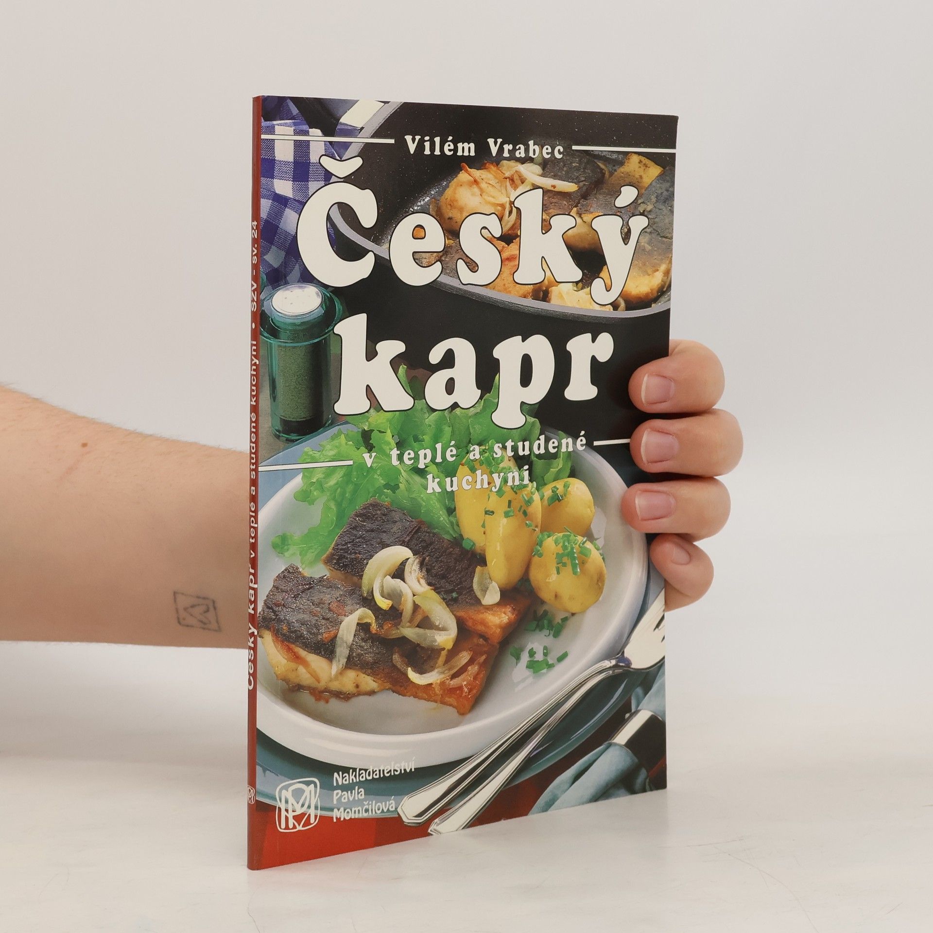Vilém Vrabec Český kapr v teplé a studené kuchyni