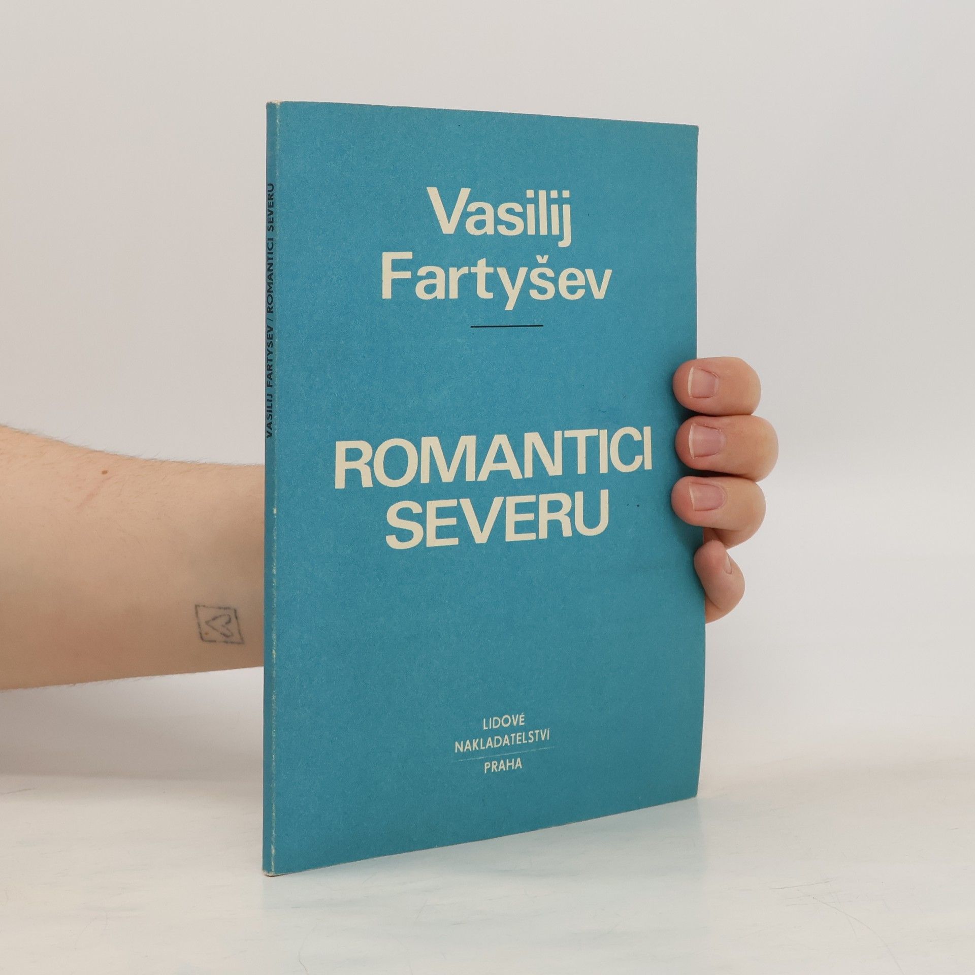 Vasilij Fartyšev Romantici severu